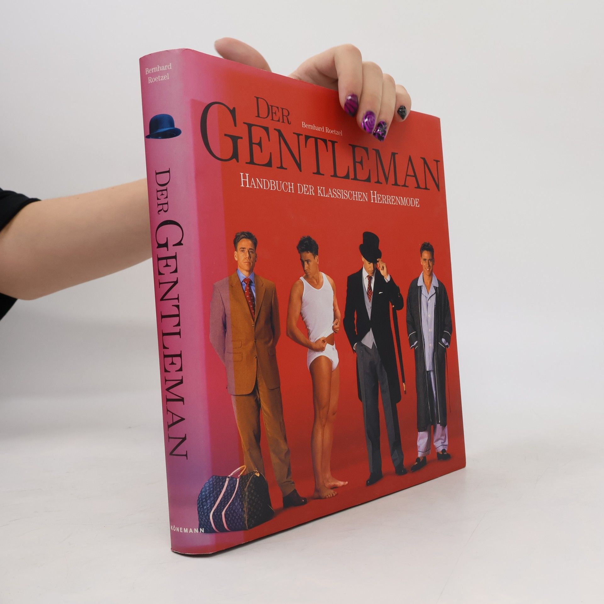 Bernhard Roetzel Der Gentleman: Handbuch der klassischen Herrenmode
