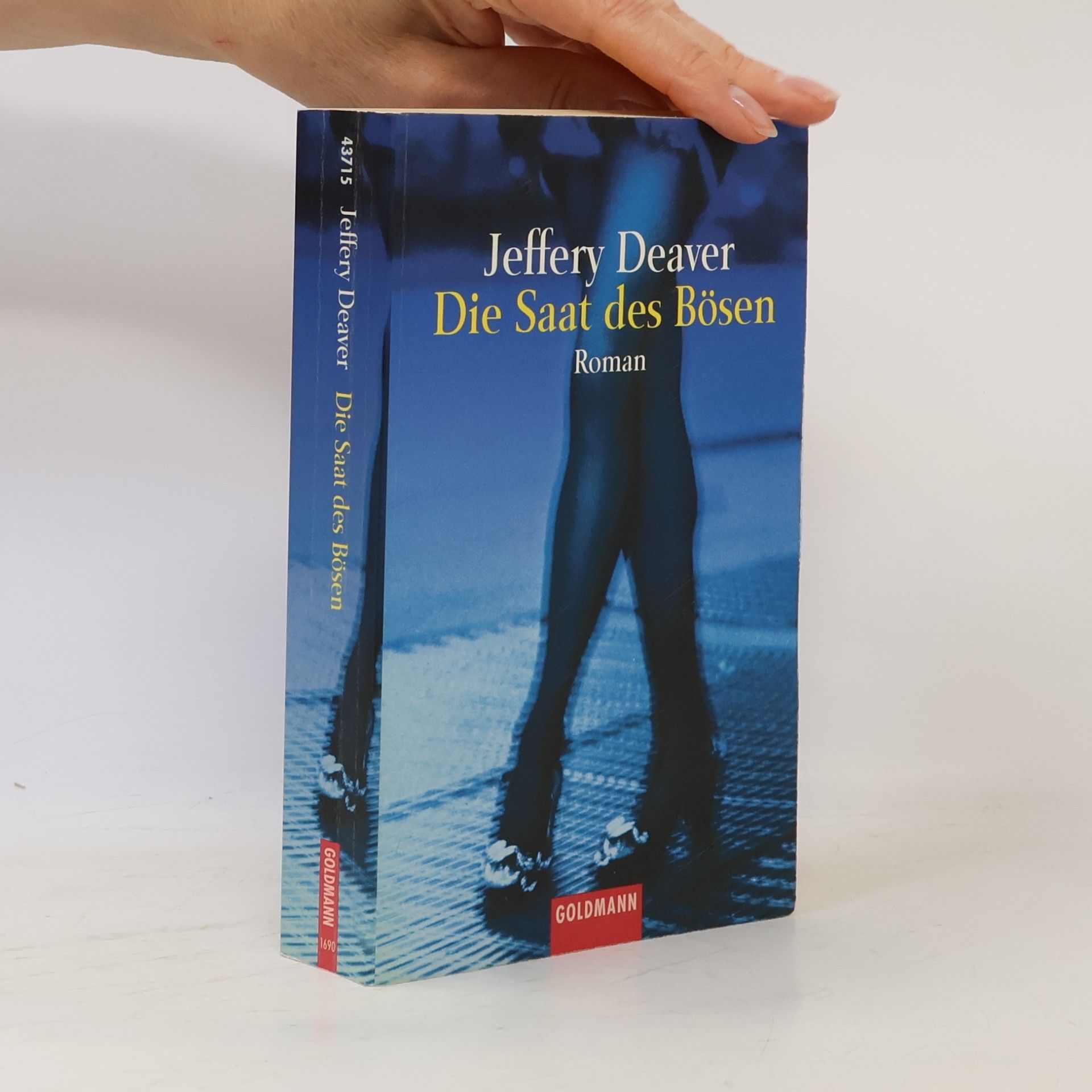 Jeffery Deaver Die Saat des Bösen