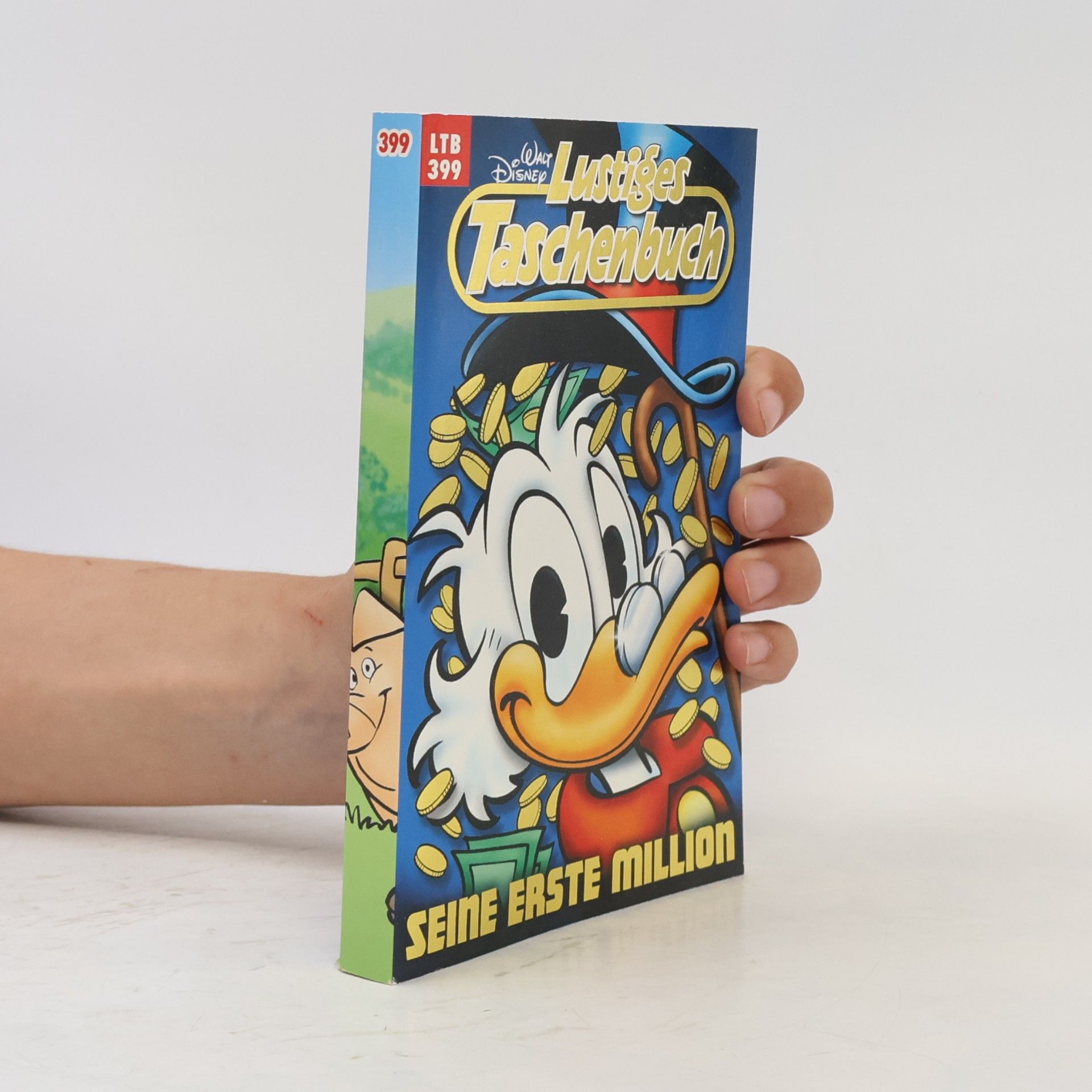 Walt Disney Lustiges Taschenbuch 399. Seine erste Million