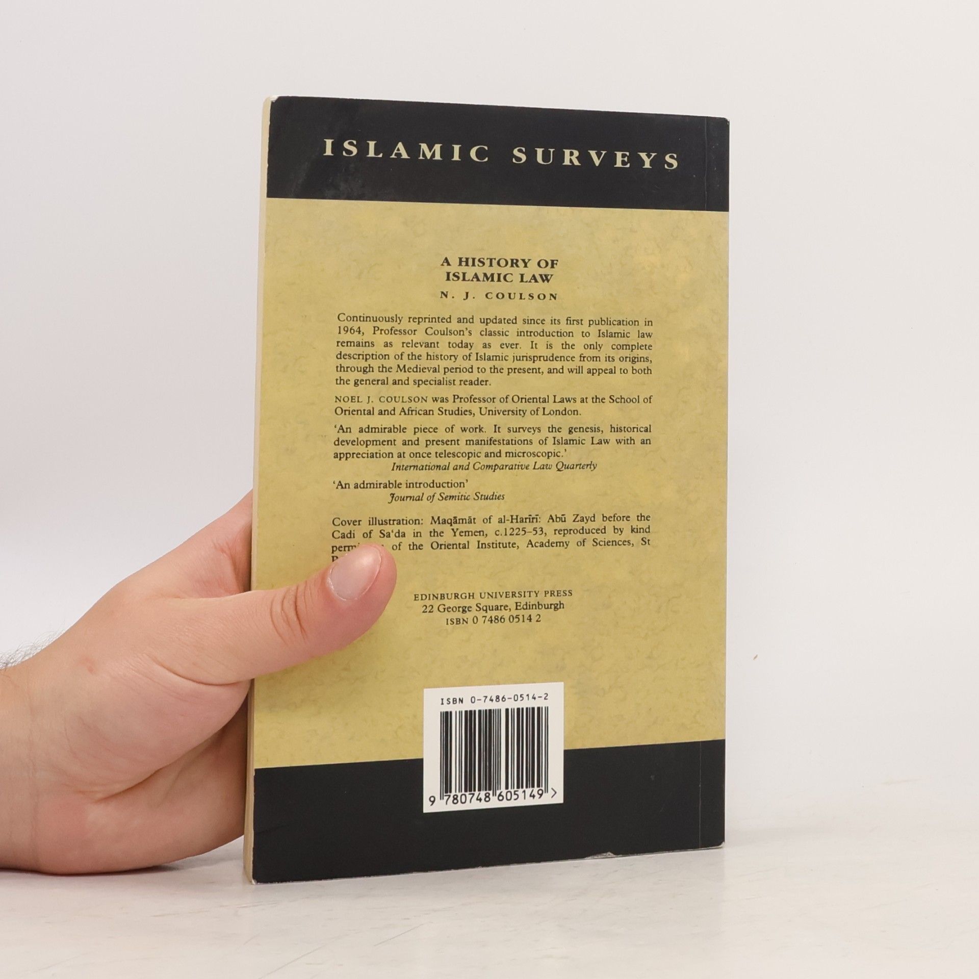 Noel J. Coulson Islamic Surveys: A History of Islamic Law