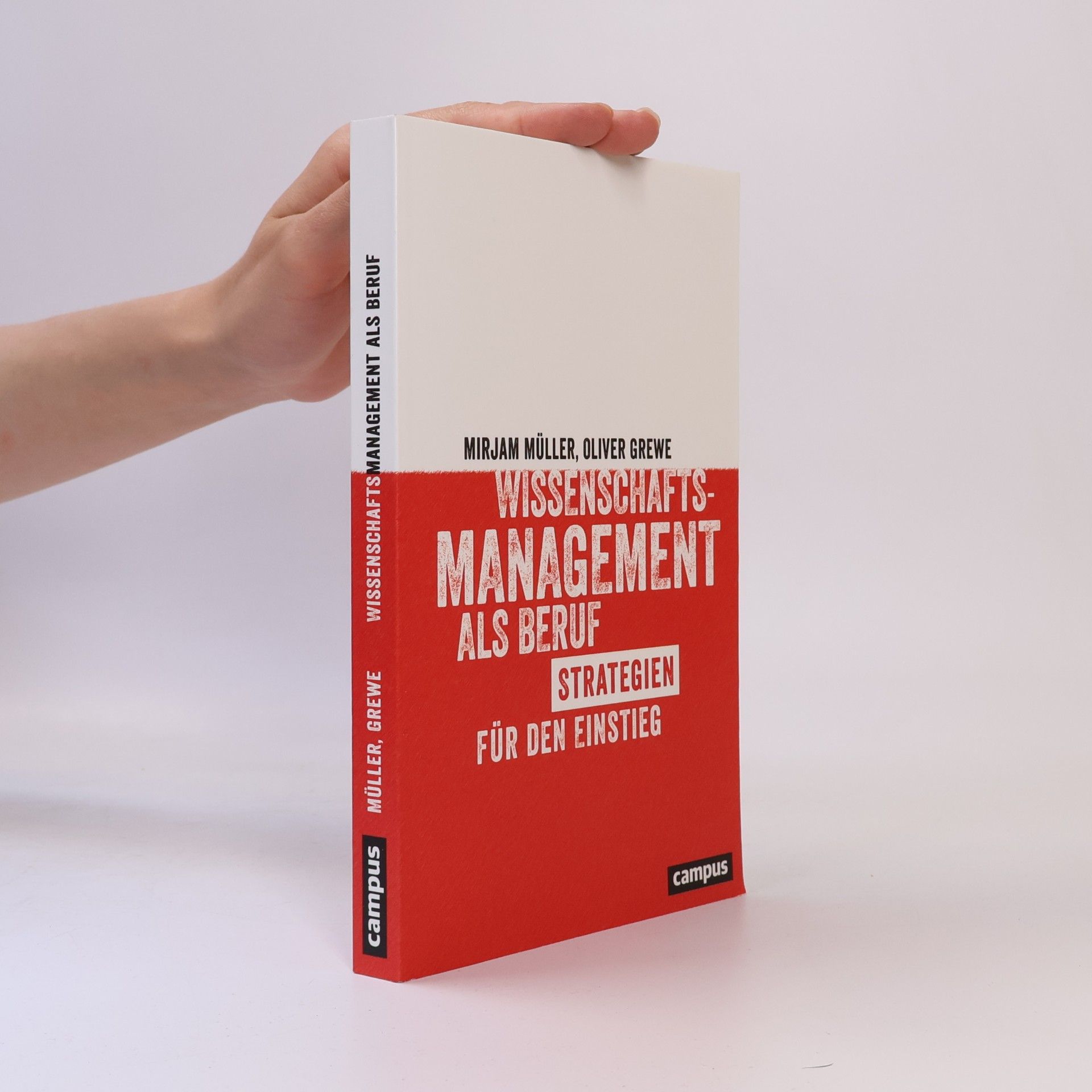 Mirjam Müller Wissenschaftsmanagement als Beruf