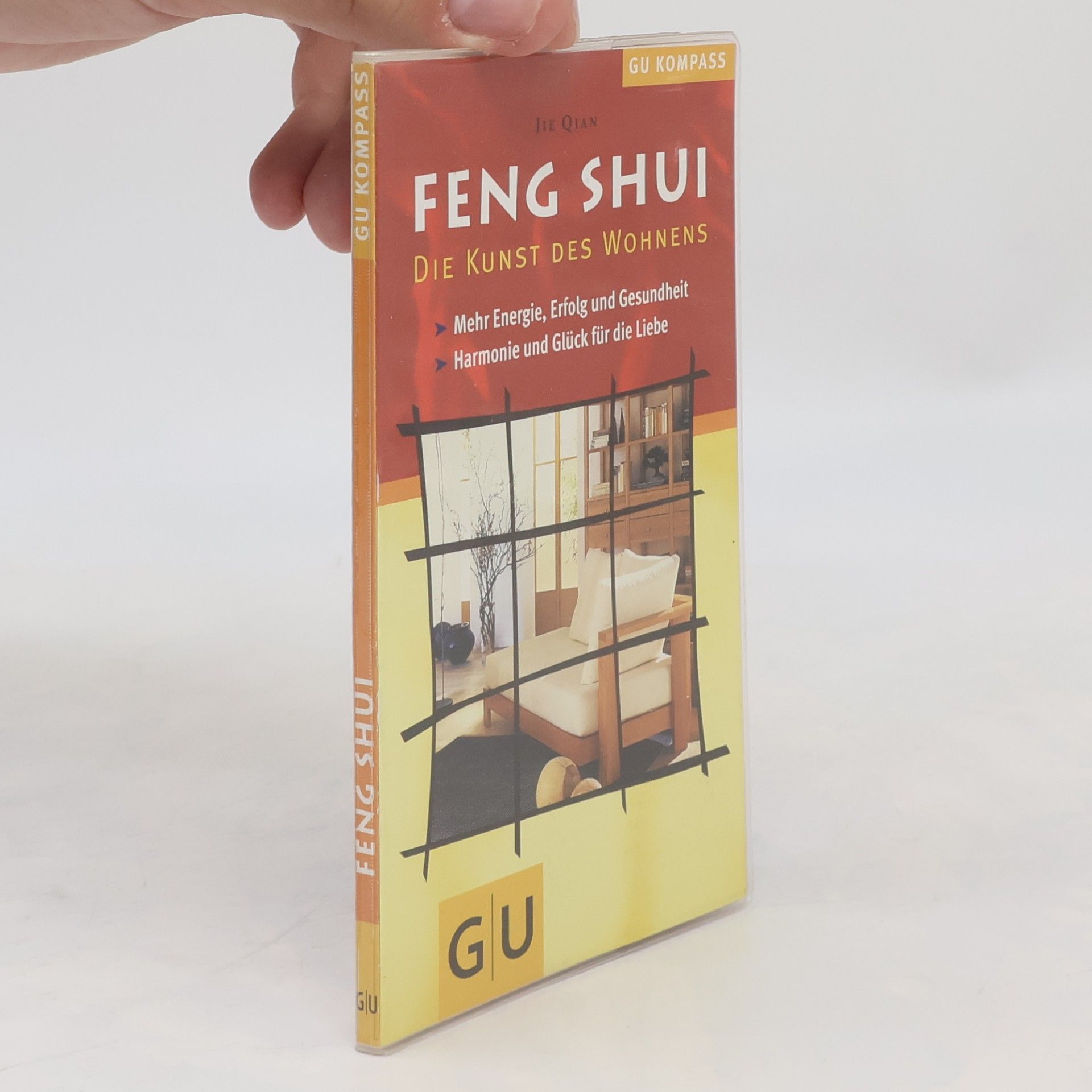 Feng-Shui, die Kunst des Wohnens