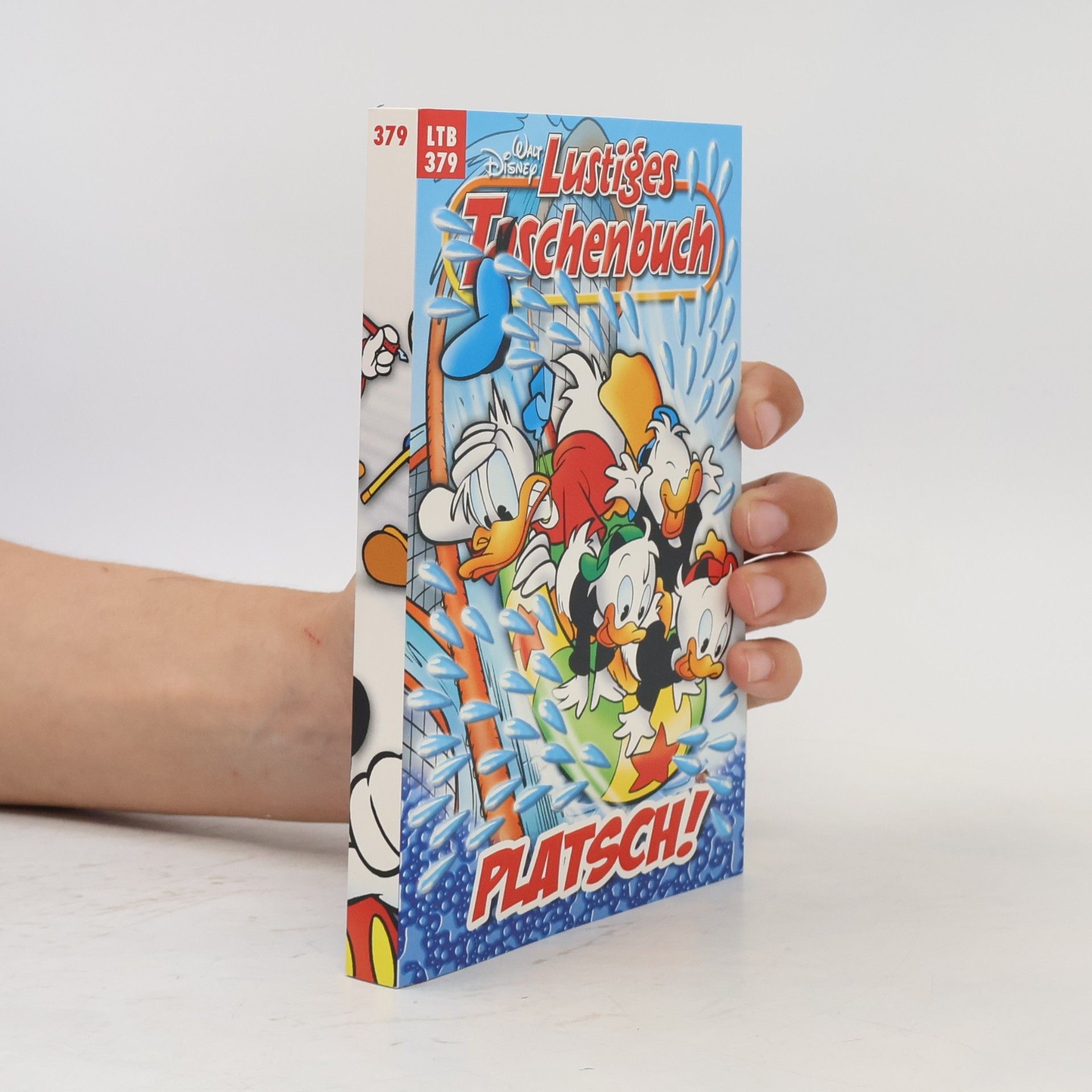 Walt Disney Lustiges Taschenbuch 379. Platsch!