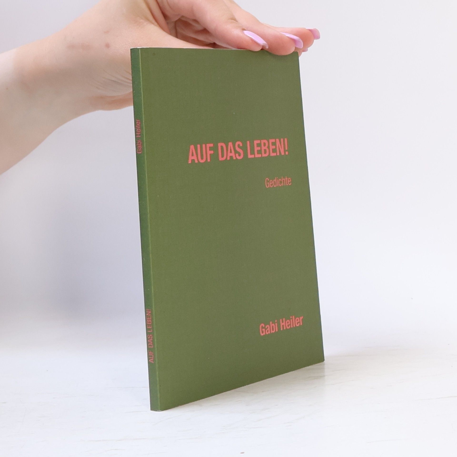 Gabi Heiler Auf das Leben!