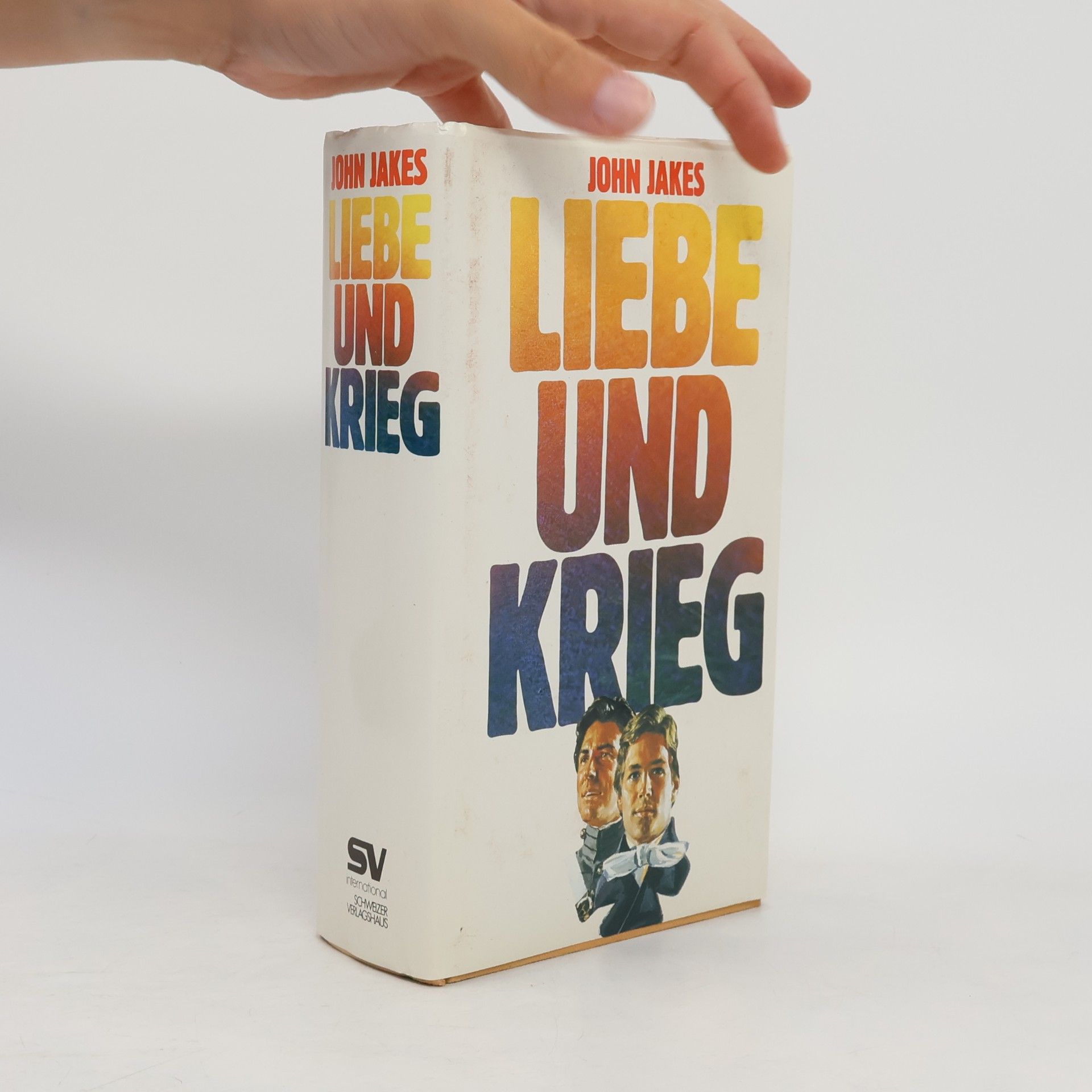 John Jakes Liebe und Krieg
