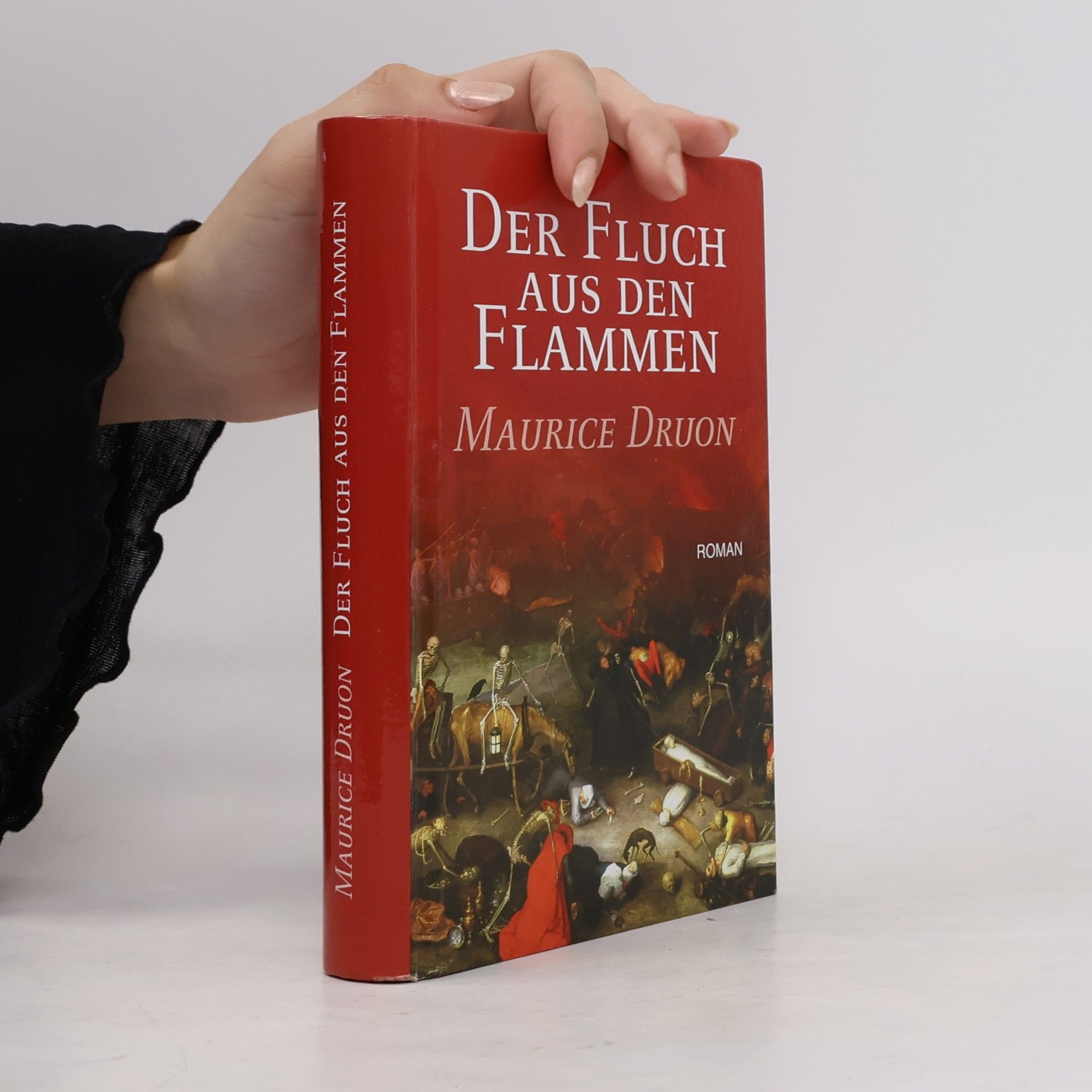 Maurice Druon Der Fluch aus den Flammen