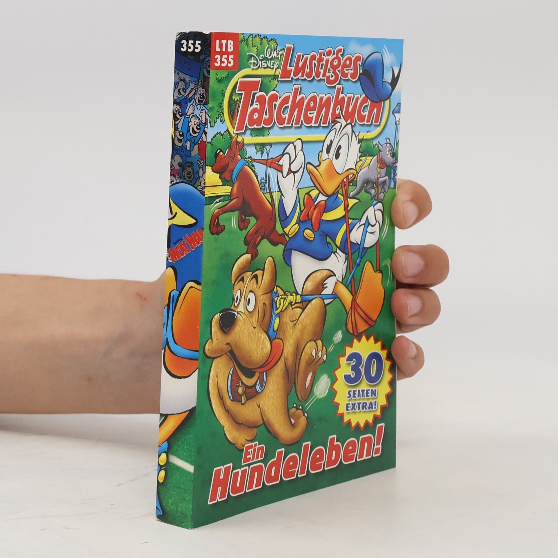 Walt Disney Lustiges Taschenbuch 355. Ein Hundeleben!