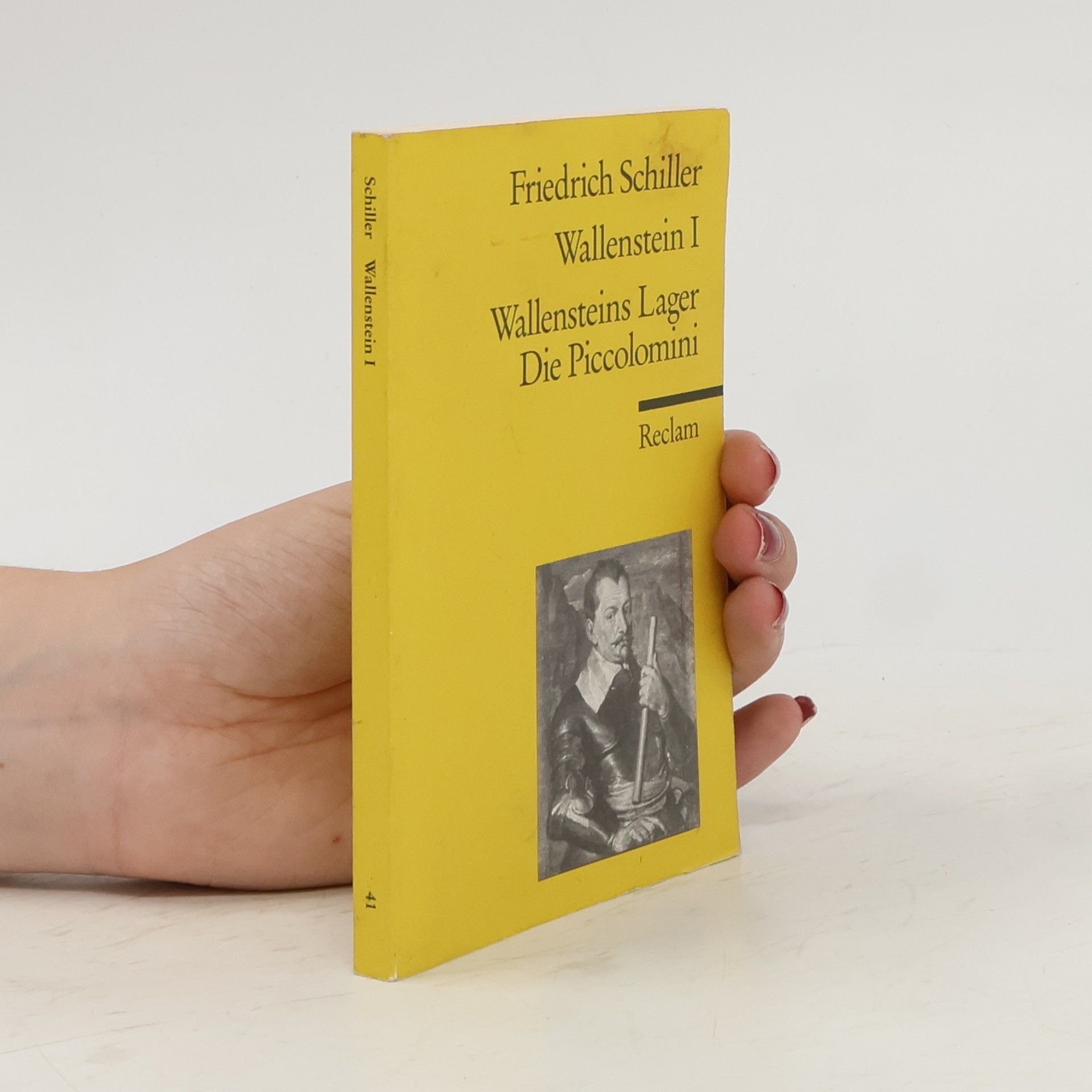 Friedrich Schiller Wallenstein I, Wallensteins Lager, Die Piccolomini
