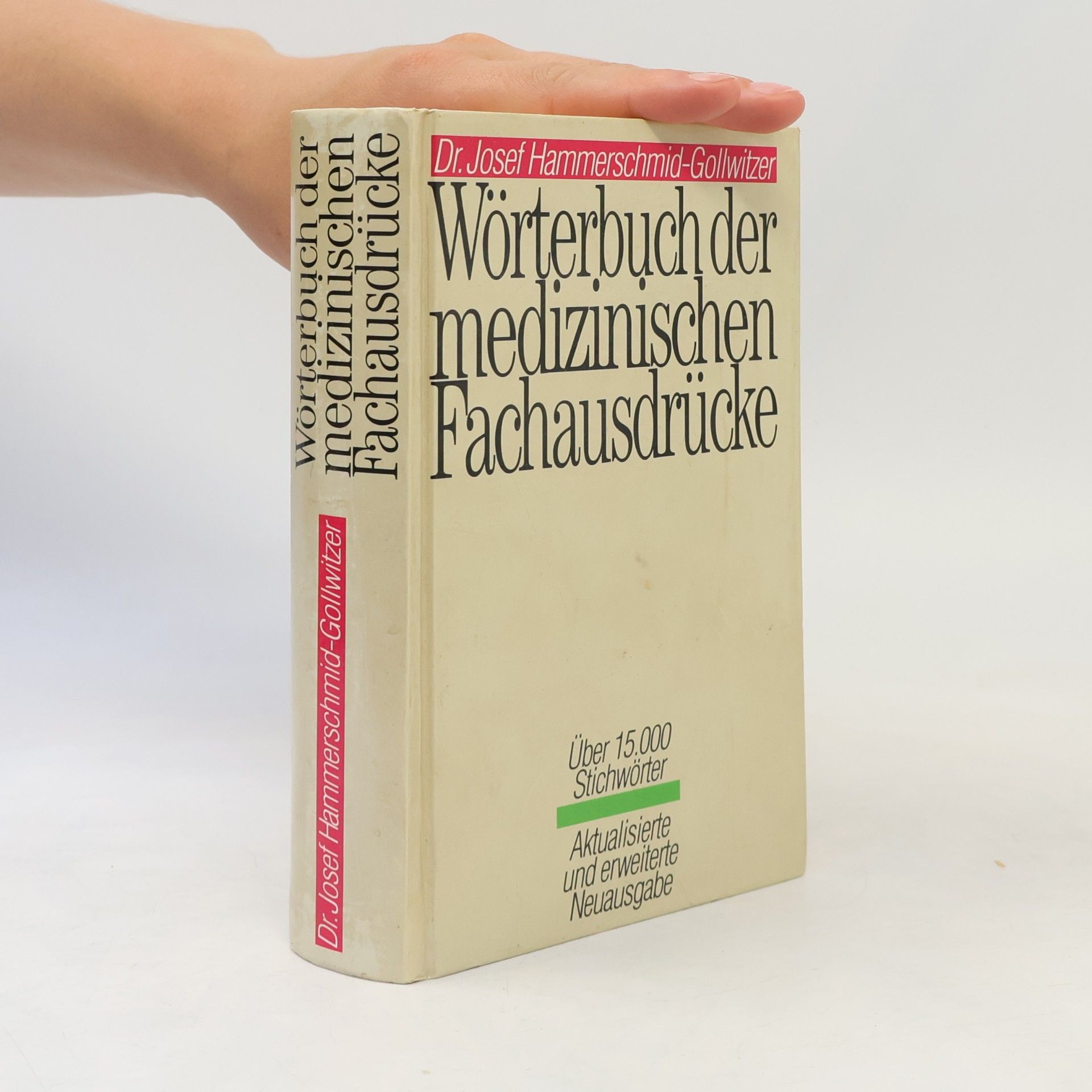 Josef Hammerschmid Gollwitzer Wörterbuch der medizinischen Fachaudrücke