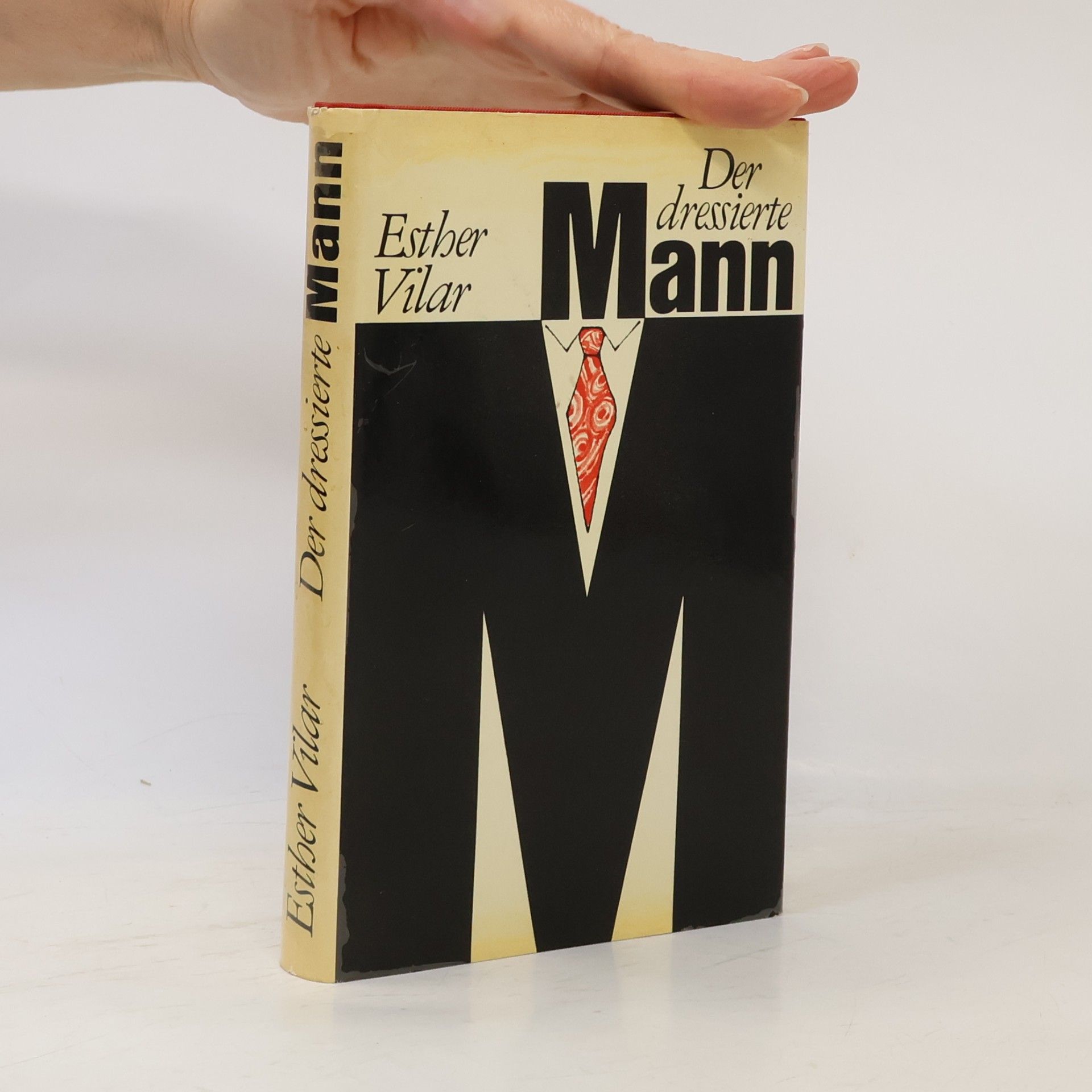 Esther Vilar Der dressierte Mann