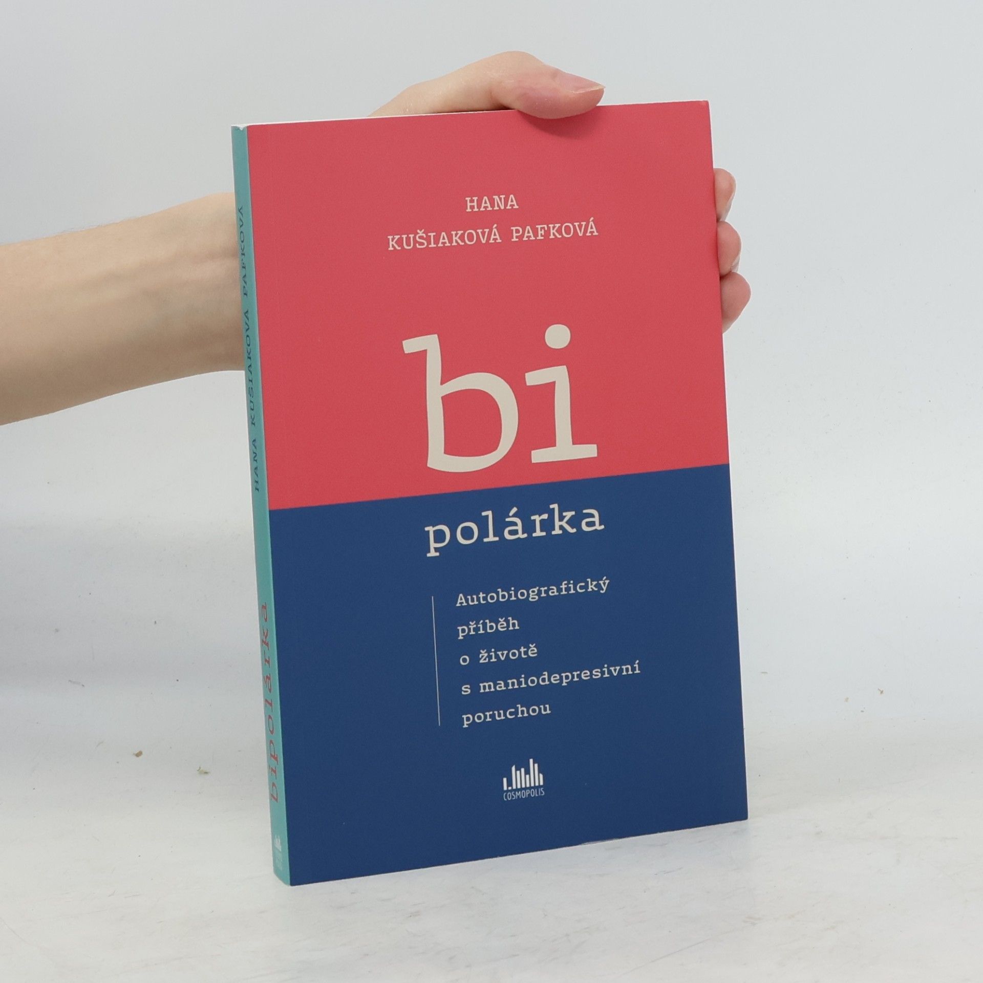 Hana Kušiaková Pafková Bipolárka