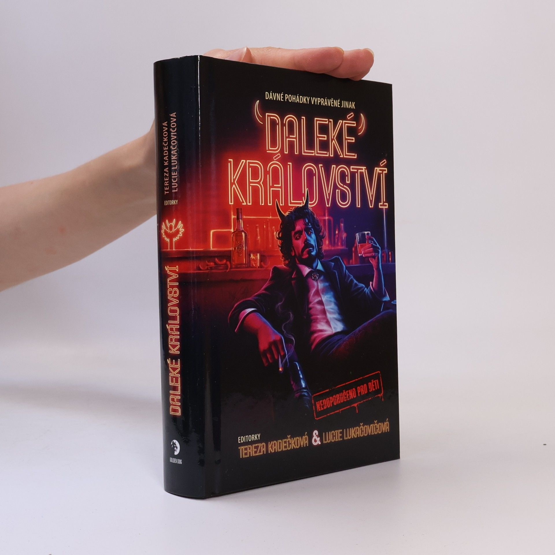Tereza Kadečková Daleké království : dávné pohádky vyprávěné jinak