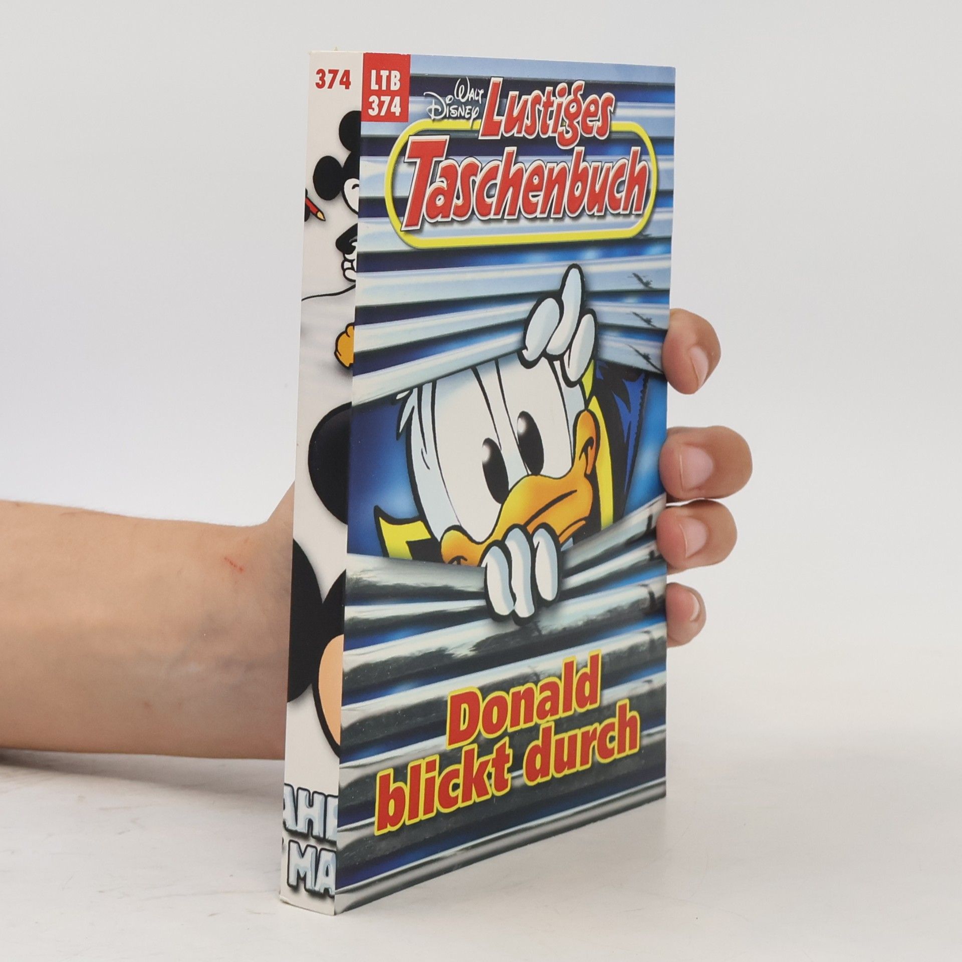 Walt Disney Lustiges Taschenbuch 374. Donald blickt durch