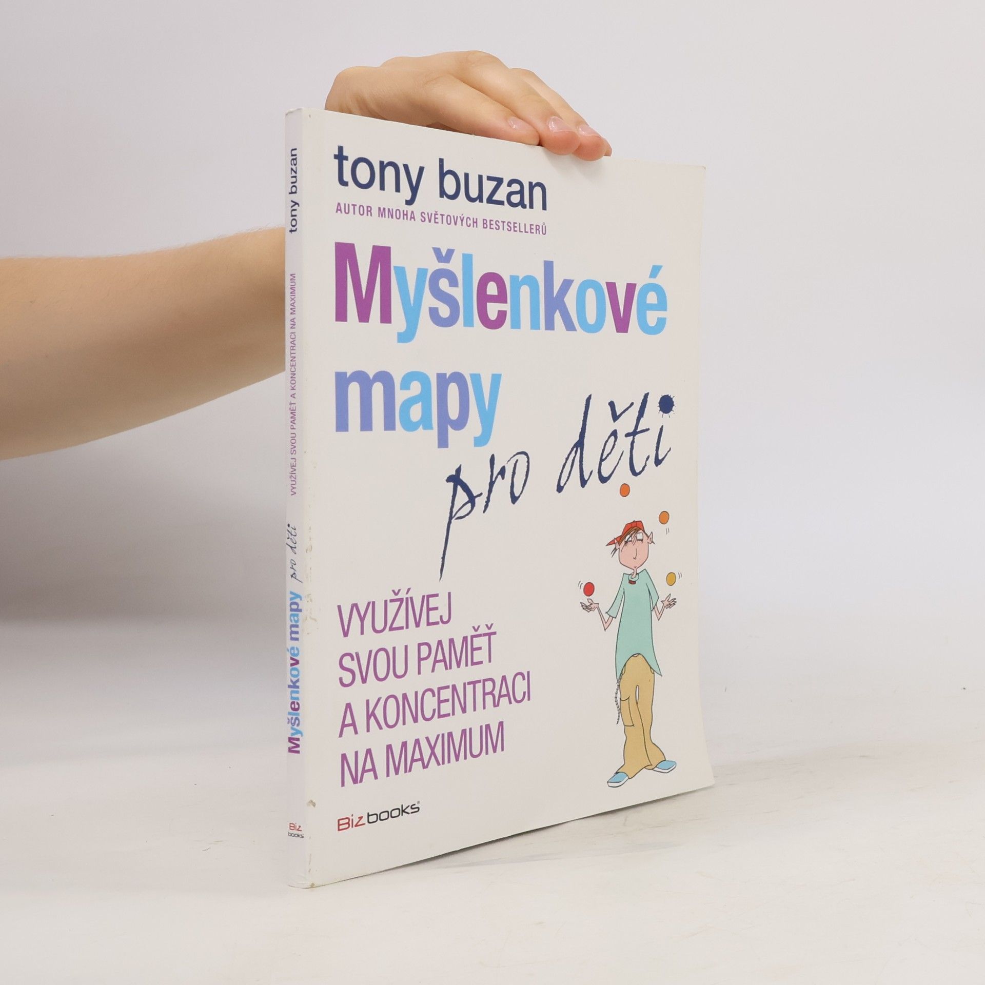 Tony Buzan Myšlenkové mapy pro děti