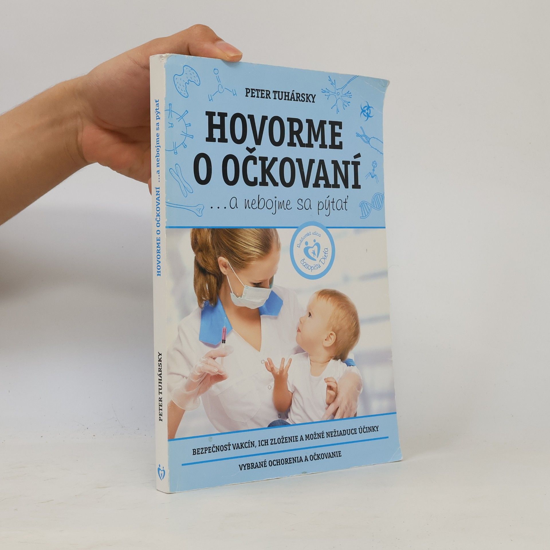 Peter Tuhársky Hovorme o očkovaní