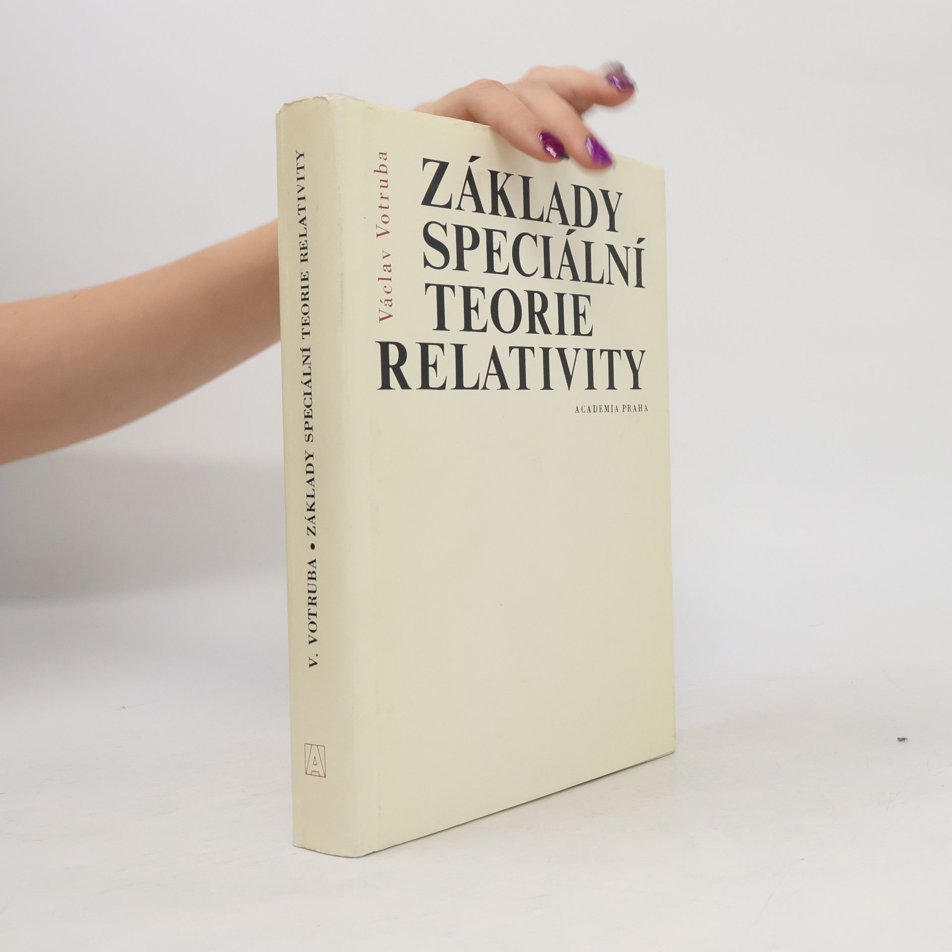Václav Vodruba Základy speciální teorie relativity