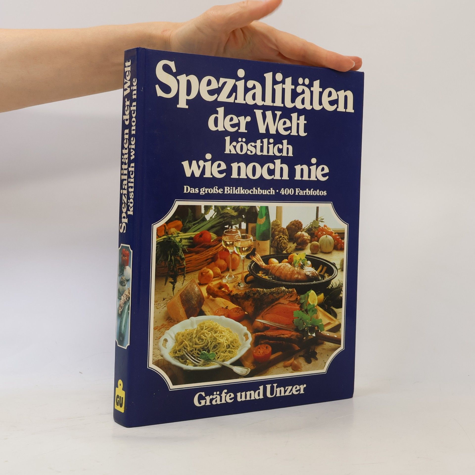 Christian Teubner Spezialitäten der Welt, köstlich wie noch nie