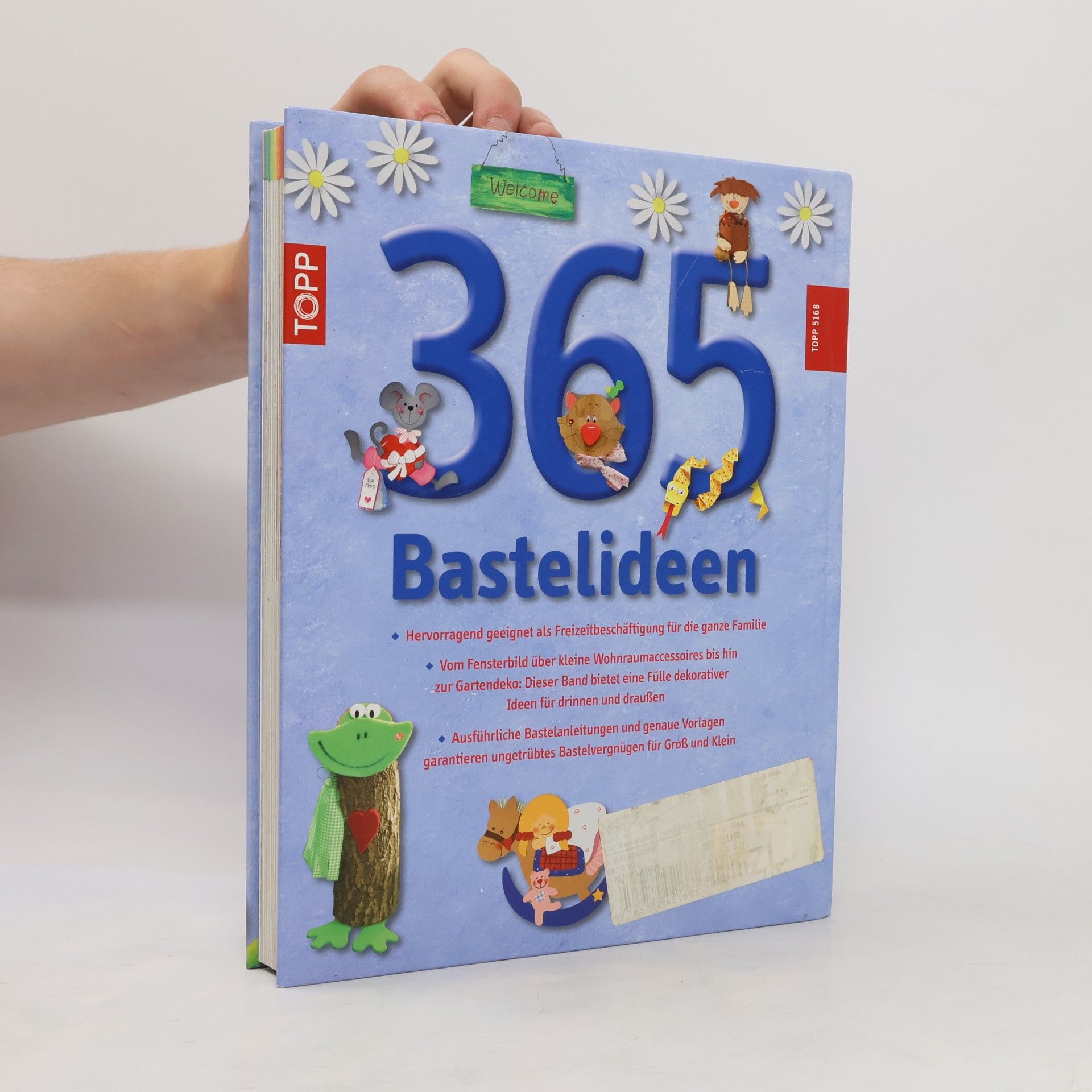 Various authors 365 Bastelideen rund ums Jahr