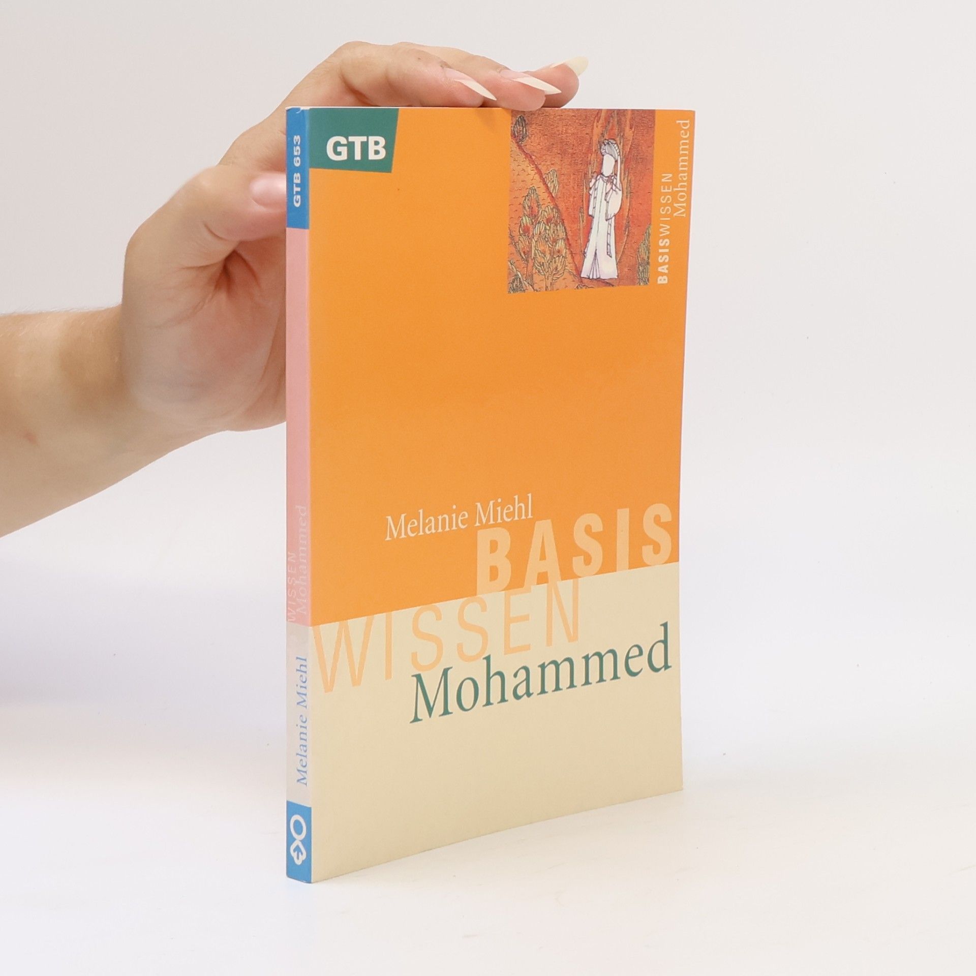 Melanie Miehl Basiswissen Mohammed