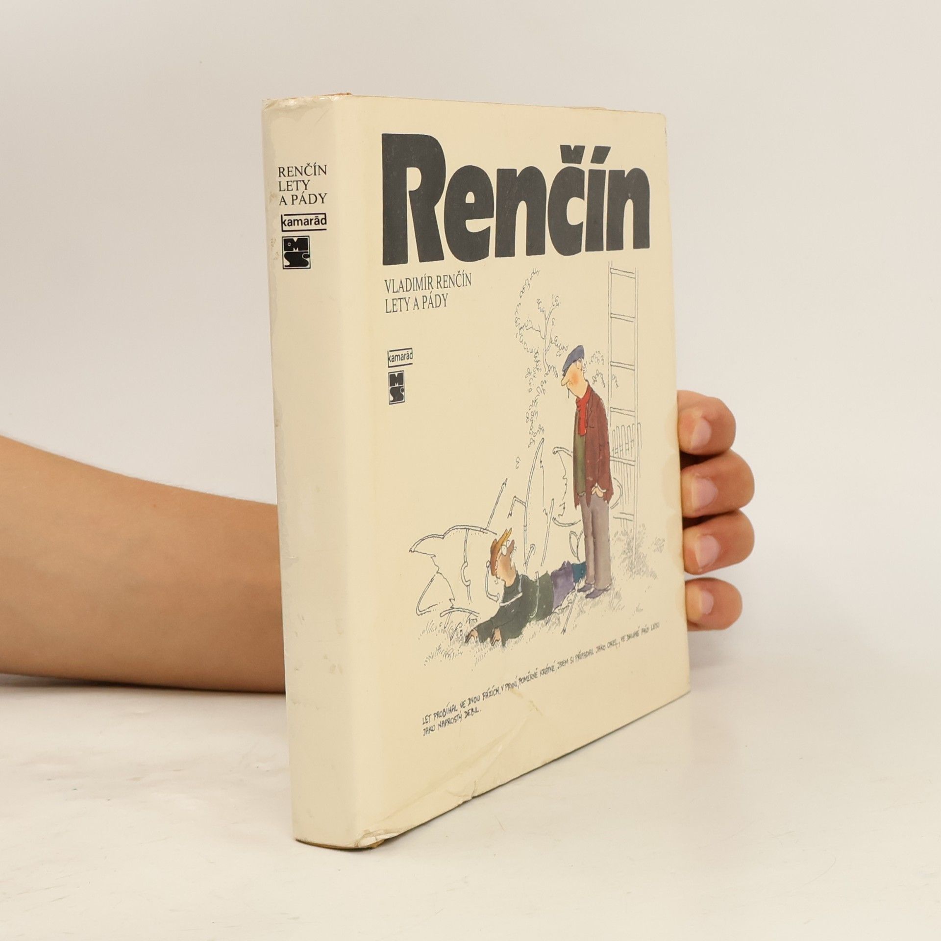 Vladimír Renčín Lety a pády