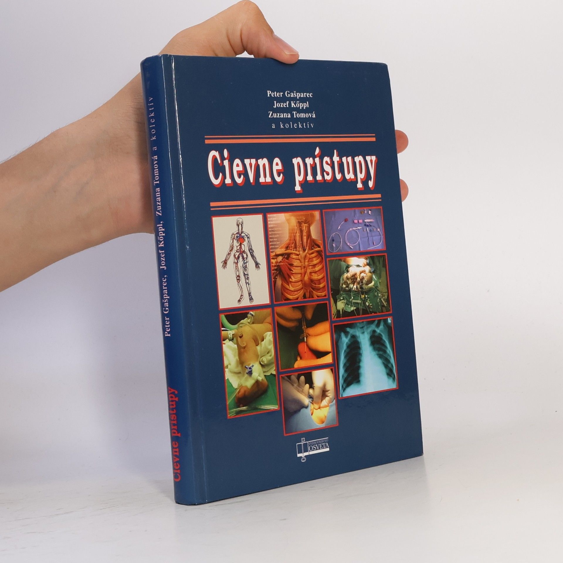 Peter Gašparec Cievne prístupy