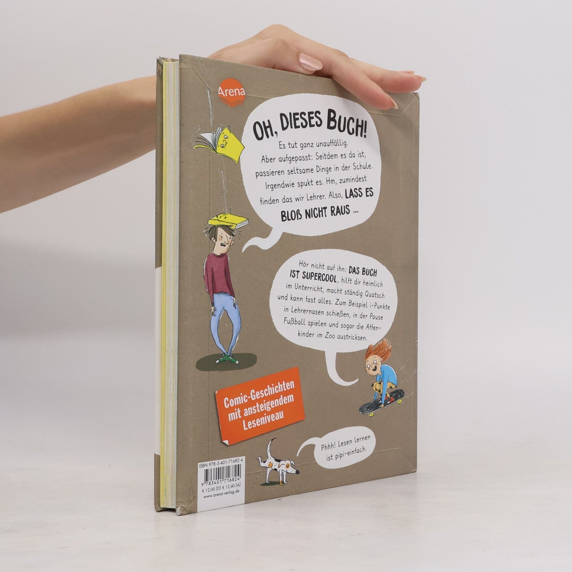 Katja Frixe Ich bin (d)ein Buch, hol mich hier raus! Vorsicht: Hier spukt ein Buch / Ich bin (d)ein Buch Bd.1