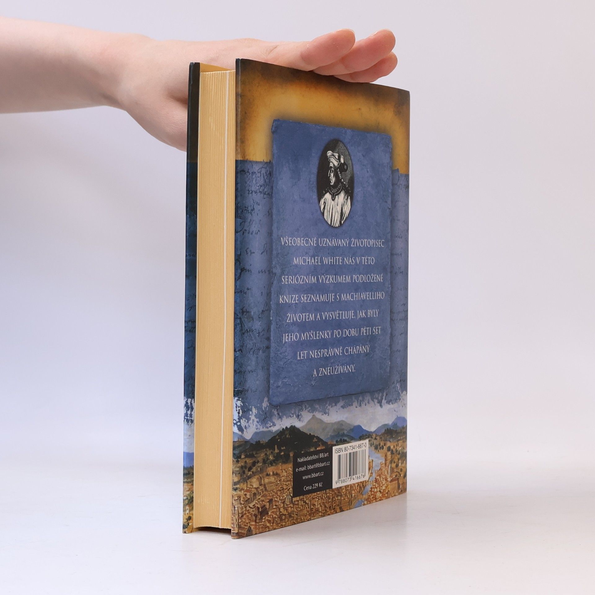 Michael White Machiavelli : nepochopený muž