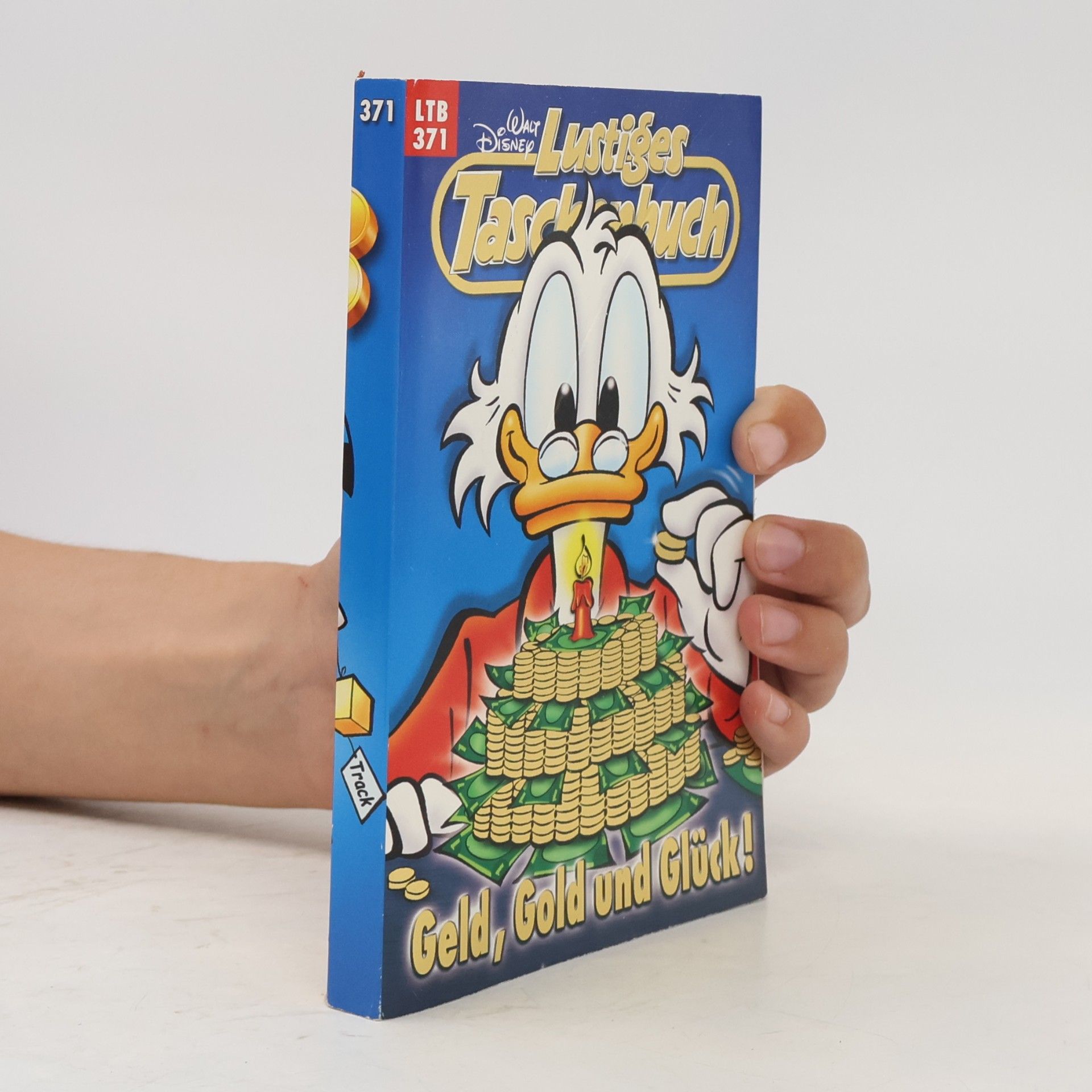 Walt Disney Lustiges Taschenbuch: Geld, Gold und Glück!