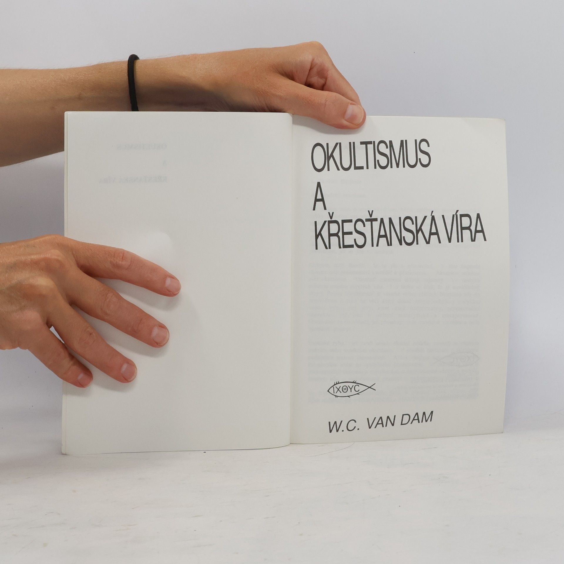 W. C. van Dam Okultismus a křesťanská víra