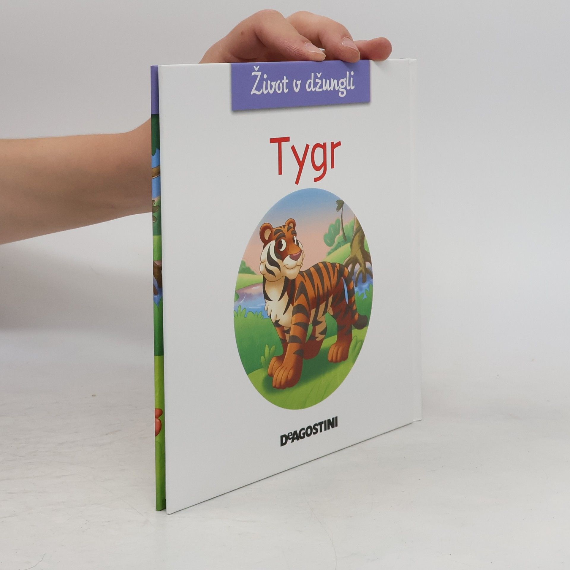 Various authors Život v džungli 4. Tygr