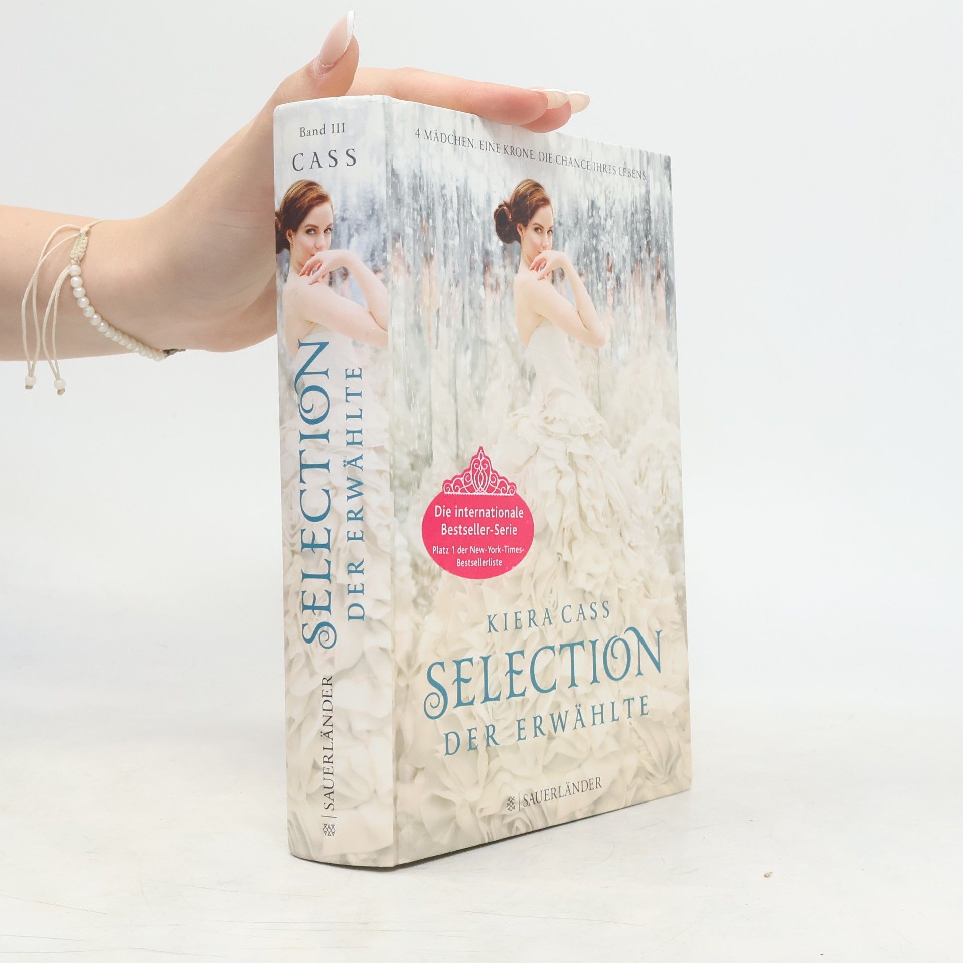 Kiera Cass Selection. Der Erwählte
