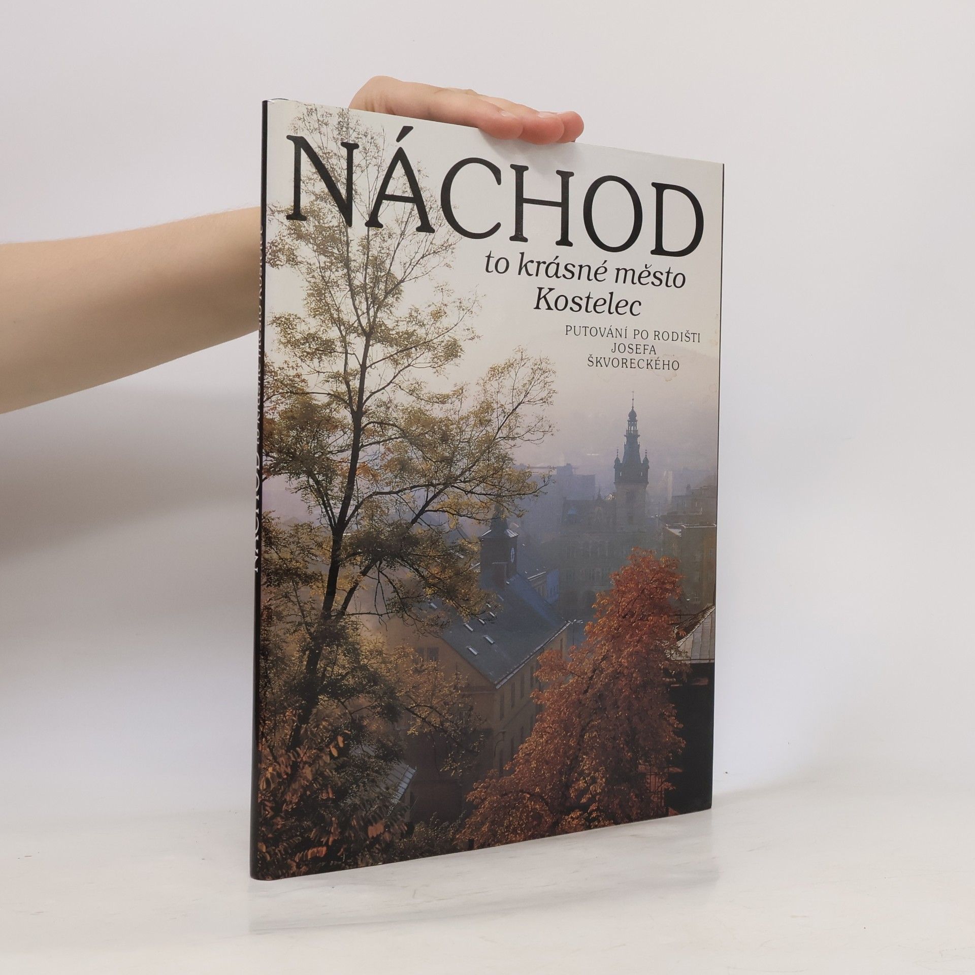 Náchod to krásné město Kostelec