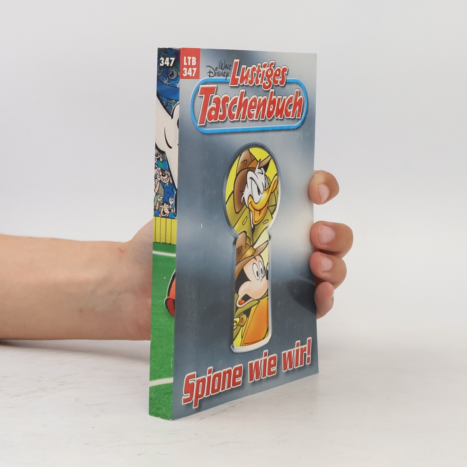 Walt Disney Lustiges Taschenbuch 347. Spione wie wir!