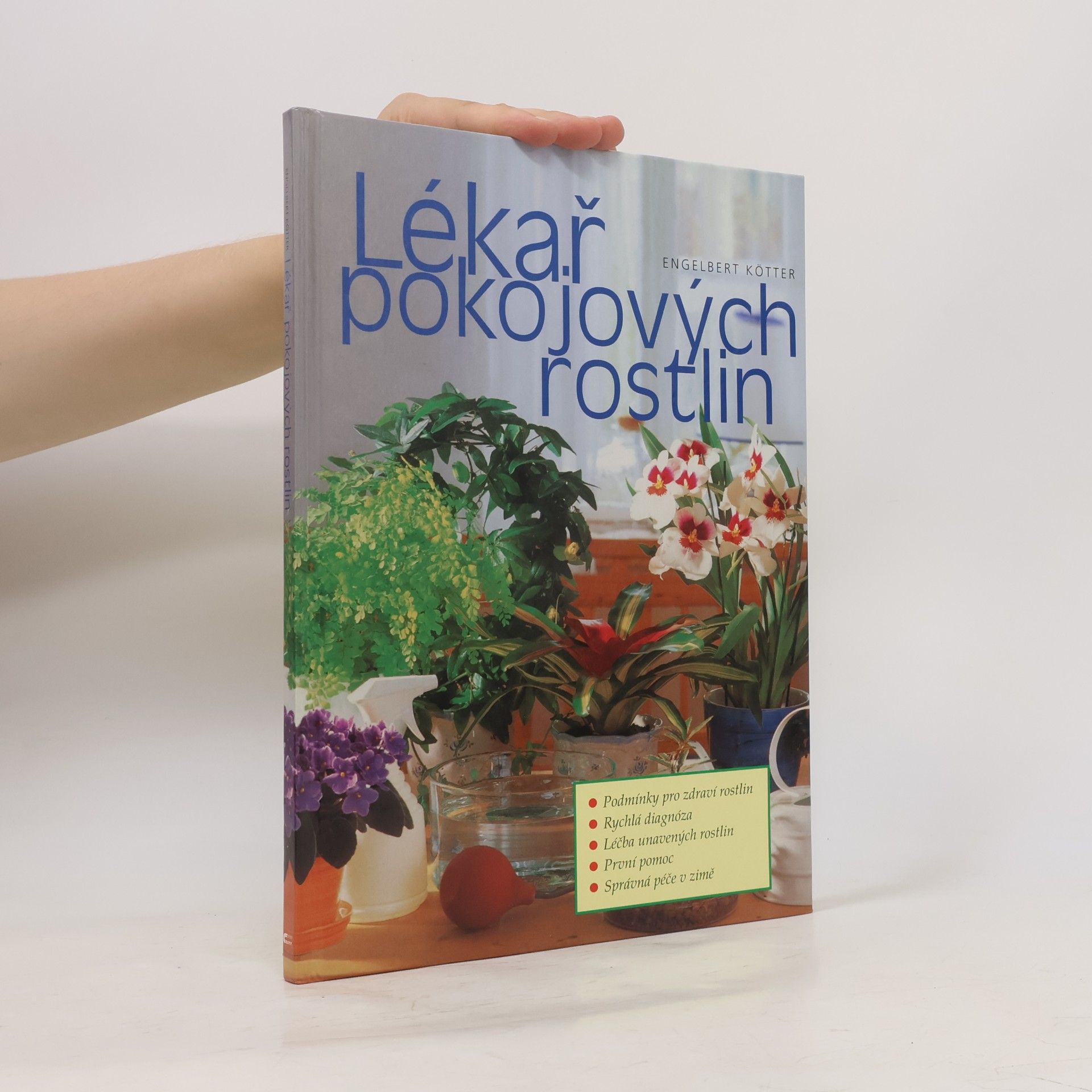 Engelbert Kötter Lékař pokojových rostlin