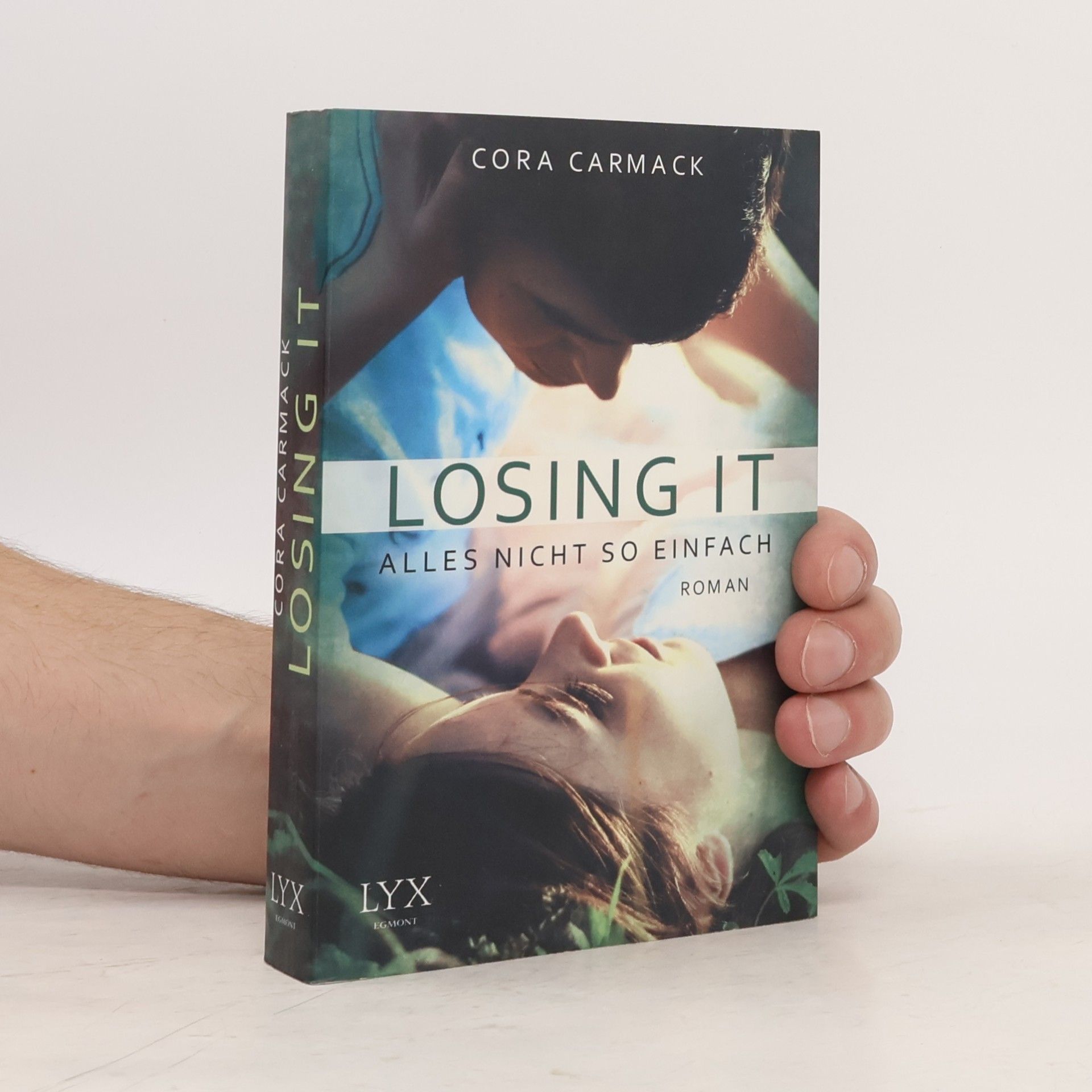 Cora Carmack Losing it - Alles nicht so einfach