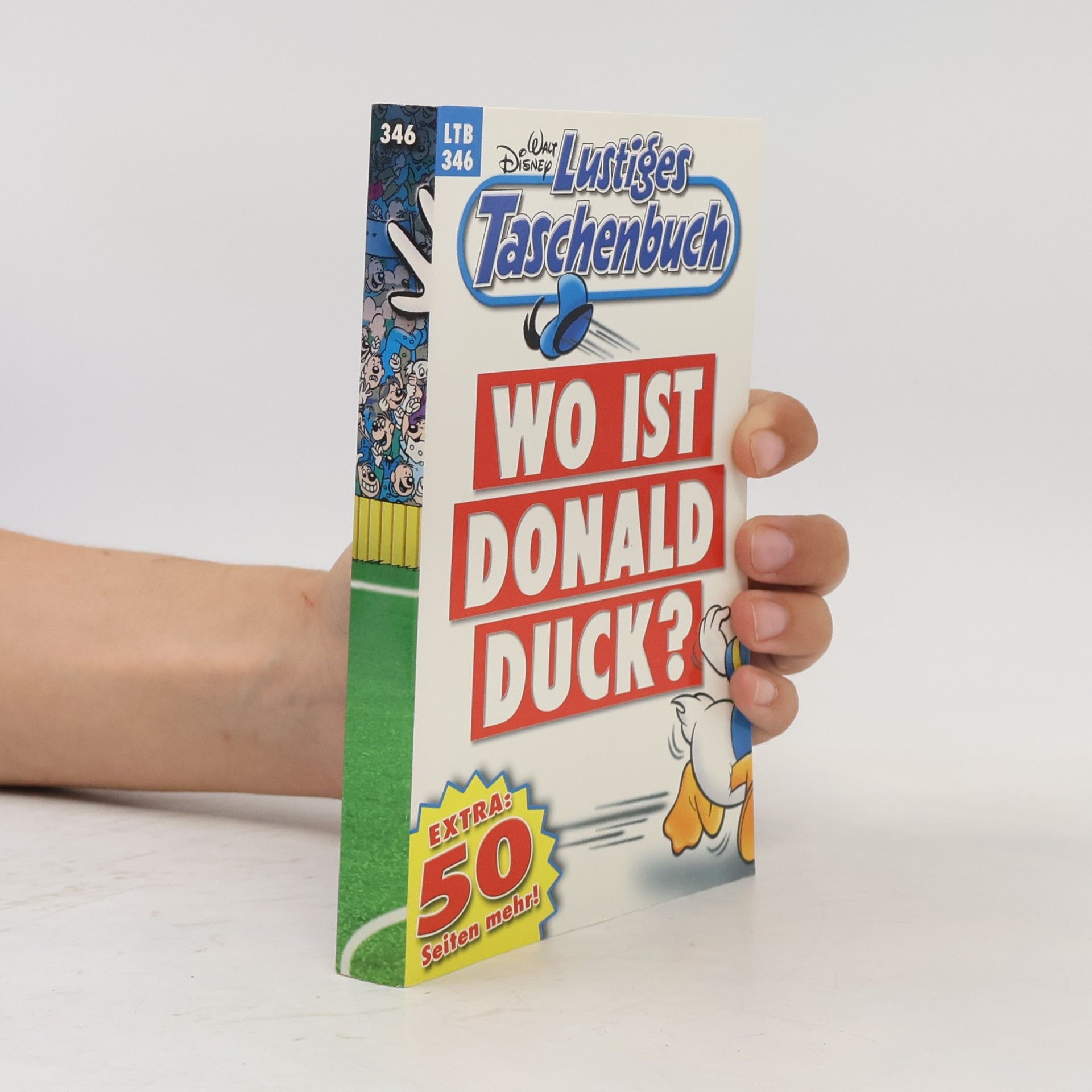 Walt Disney Lustiges Taschenbuch 346. Wo ist Donald Duck?