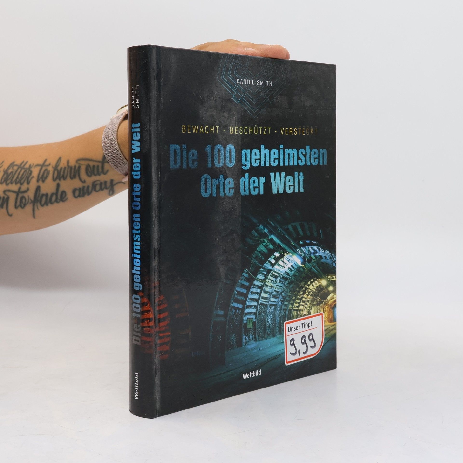 Dan Smith Die 100 geheimsten Orte der Welt