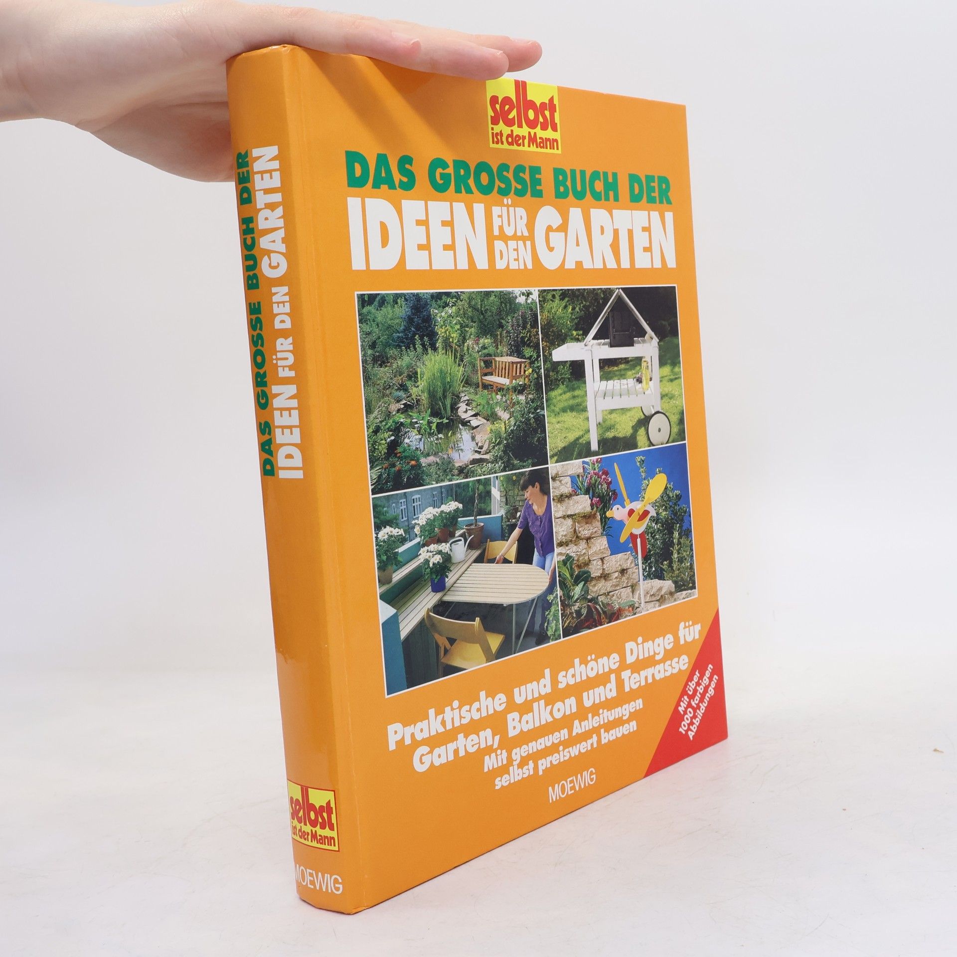 Das grosse Buch der Ideen für den Garten