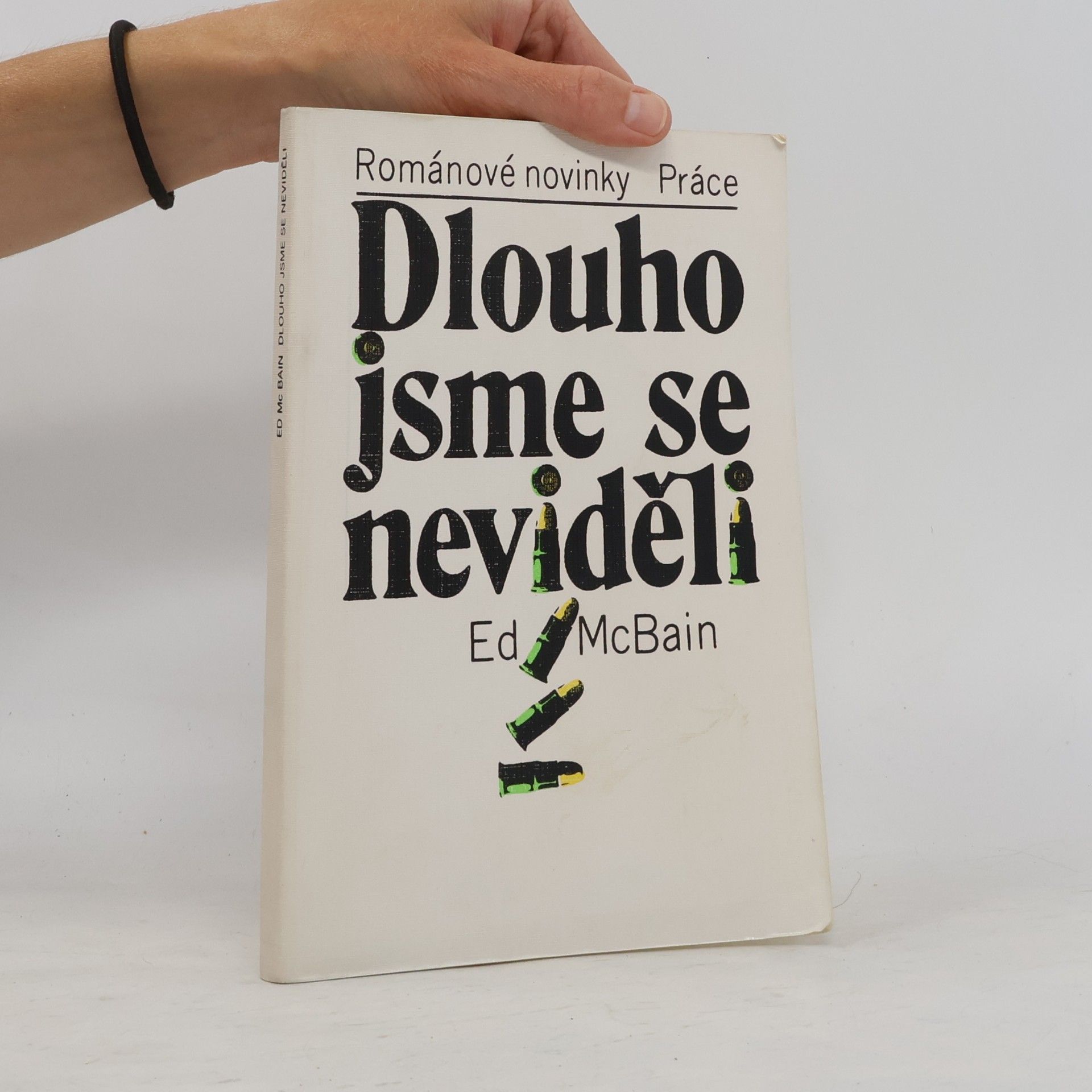 Ed McBain Dlouho jsme se neviděli