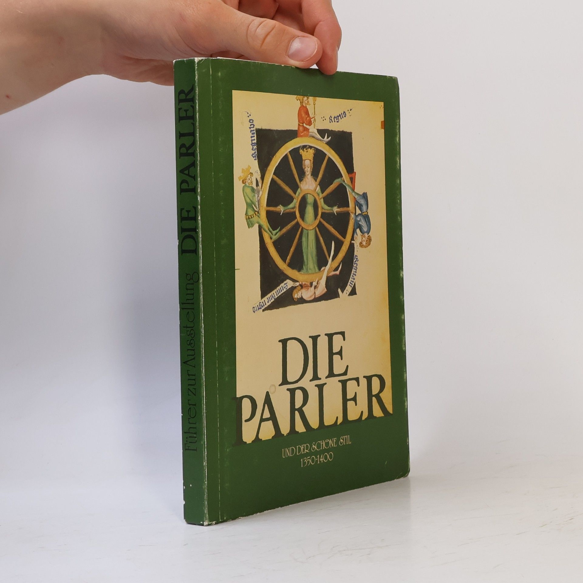 Autorenkollektiv Die Parler und der schöne Stil 1350-1400