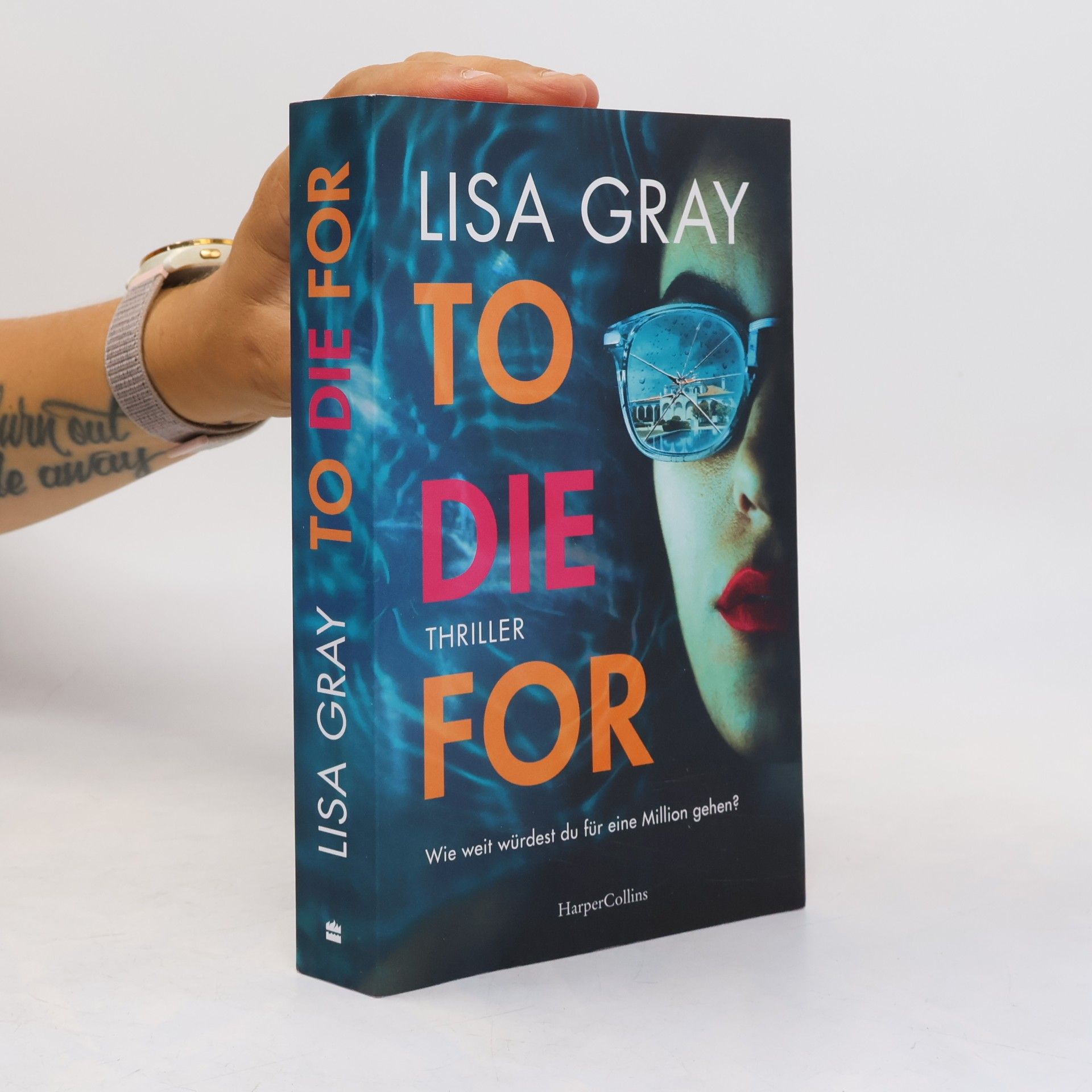 Lisa Gray To Die For. Thriller | Spannendes Whodunit in der Welt der Luxusmakler