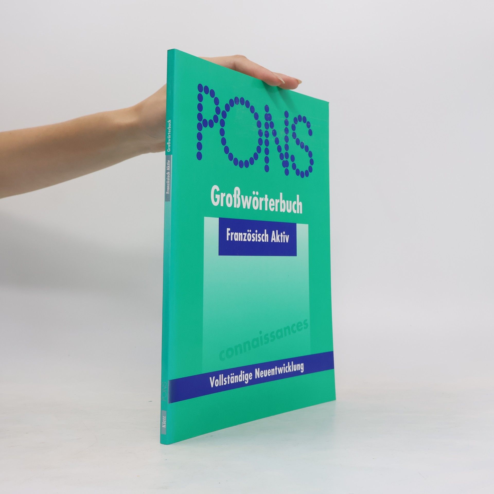 Barbara Krüger PONS-Großwörterbuch. Französisch-Deutsch. Deutsch-Französisch