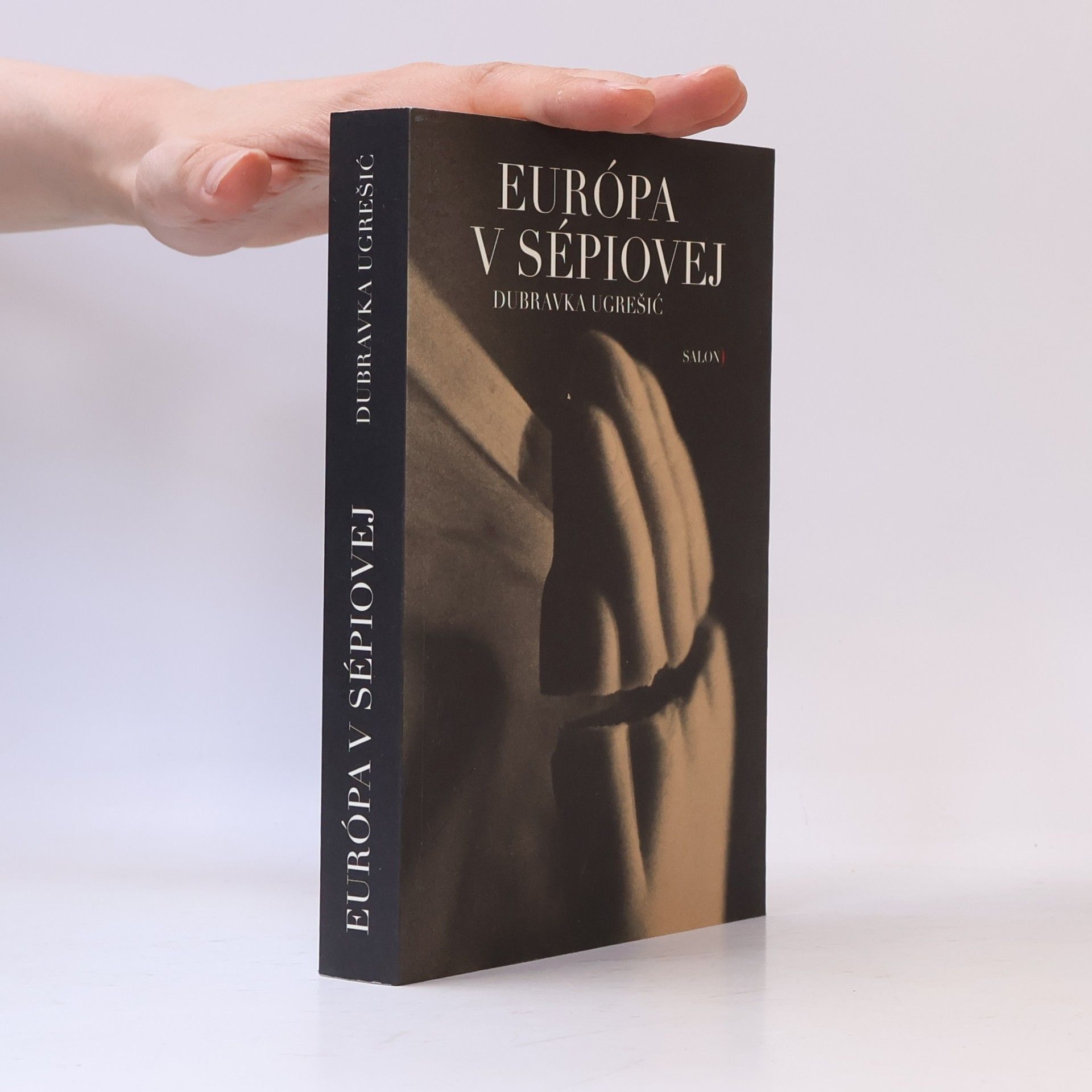 Dubravka Ugrešić Európa v sépiovej
