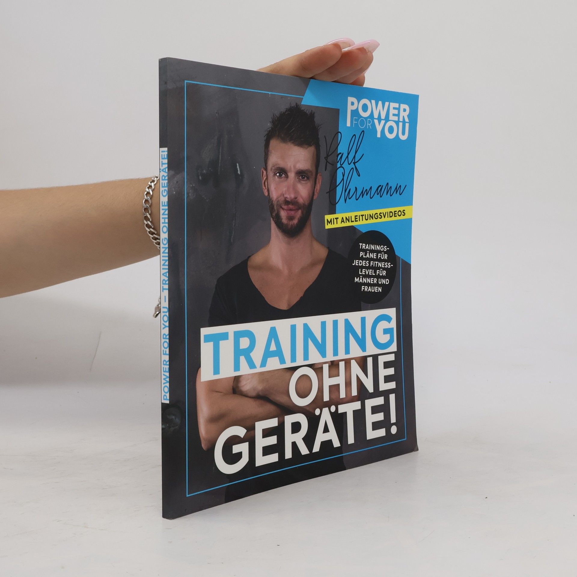 Ralf Ohrmann Power for You - Training ohne Geräte!