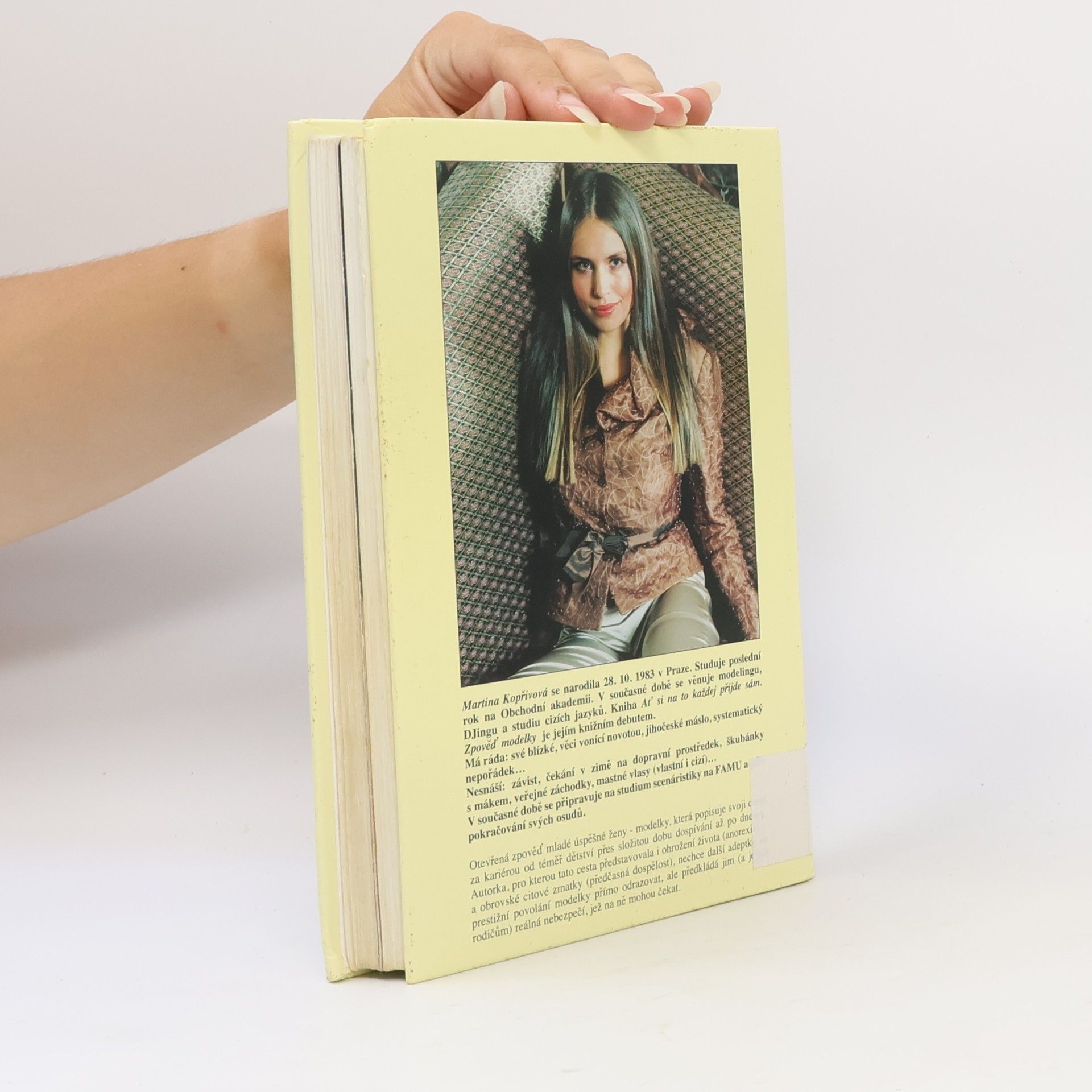 Martina Kopřivová Ať si na to každej přijde sám: zpověď modelky