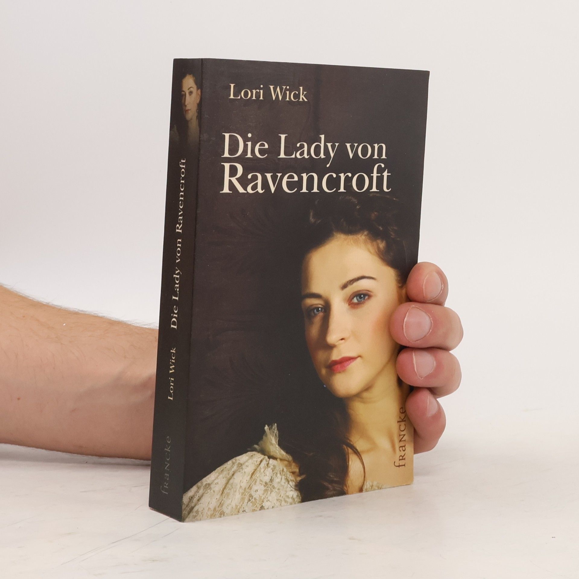 Lori Wick Die Lady von Ravencroft
