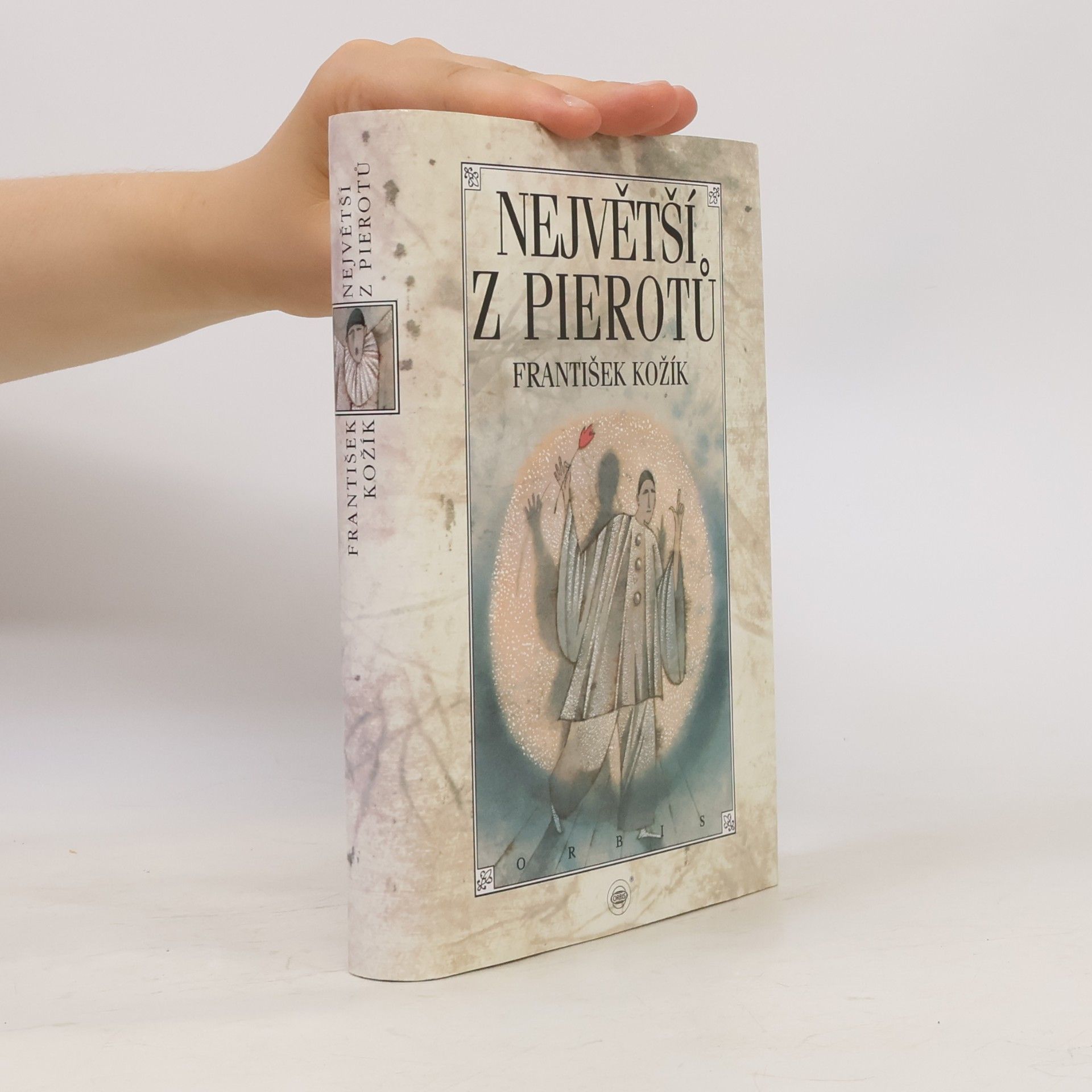 František Kožík Největší z Pierotů