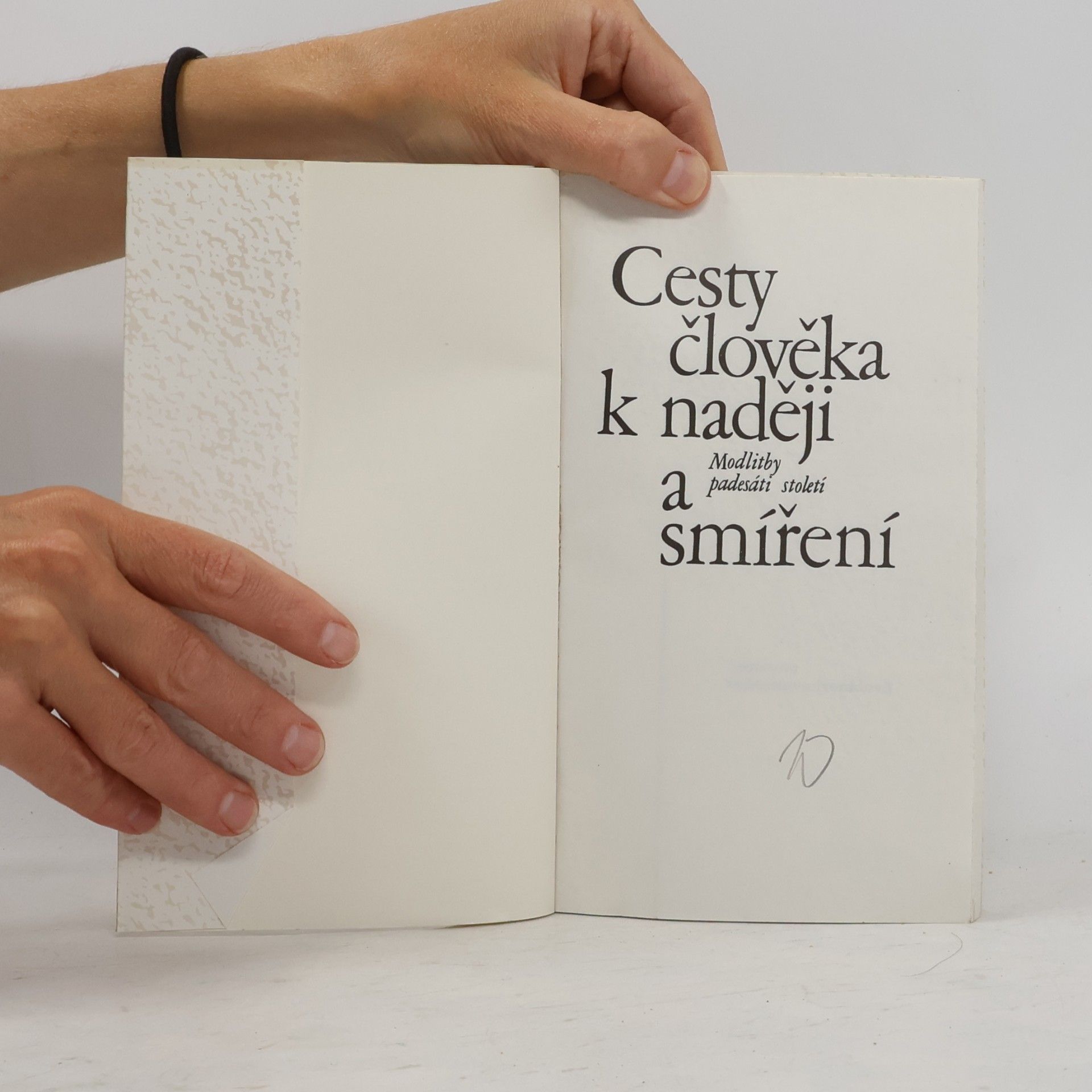 Neradová Květoslava Cesty člověka k naději a smíření. Modlitby padesáti století 1