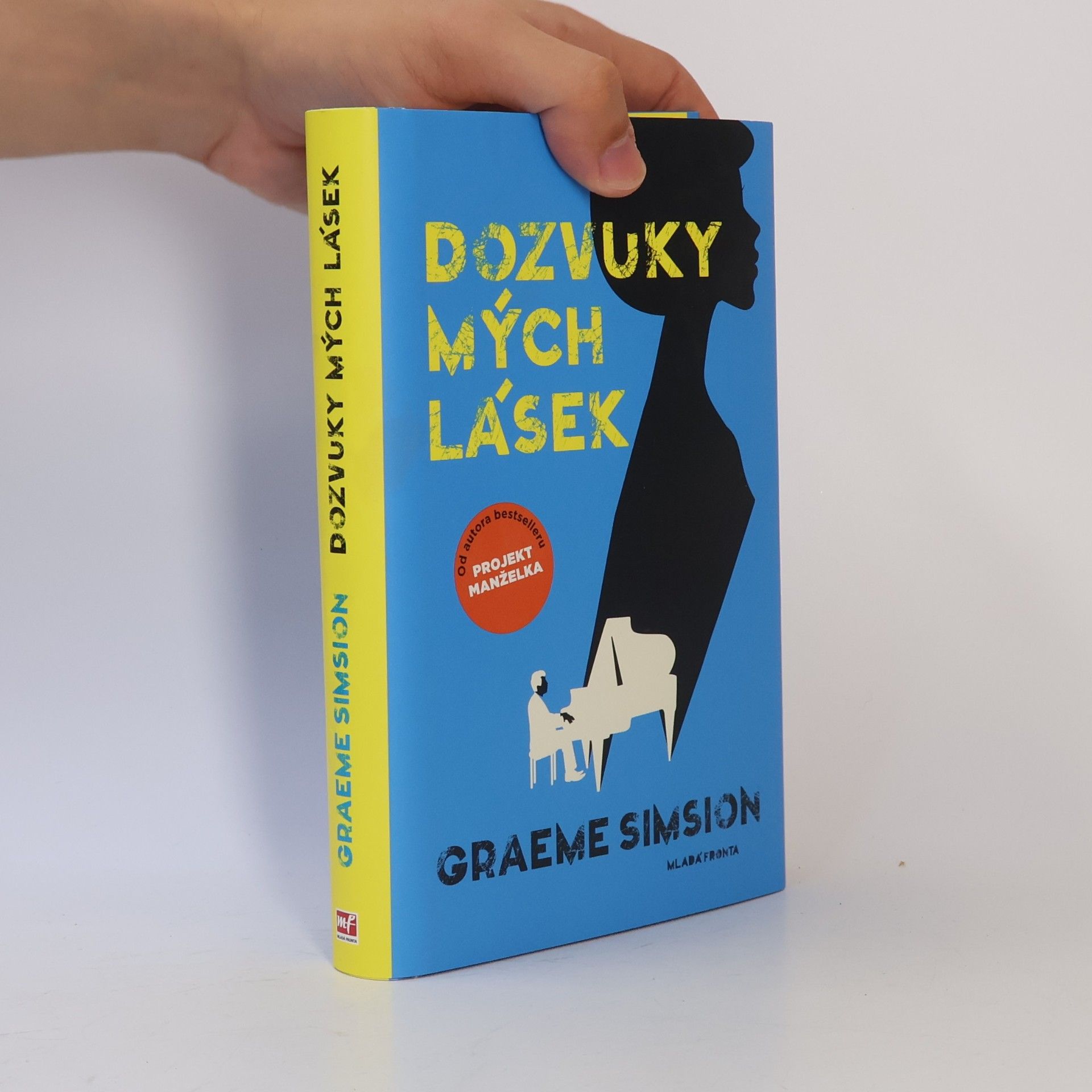 Graeme Simsion Dozvuky mých lásek