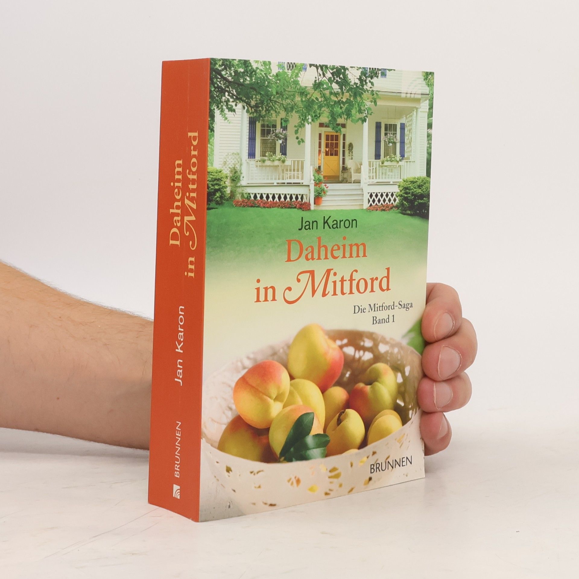 Jan Karon Die Mitford-Saga - 1: Daheim in Mitford